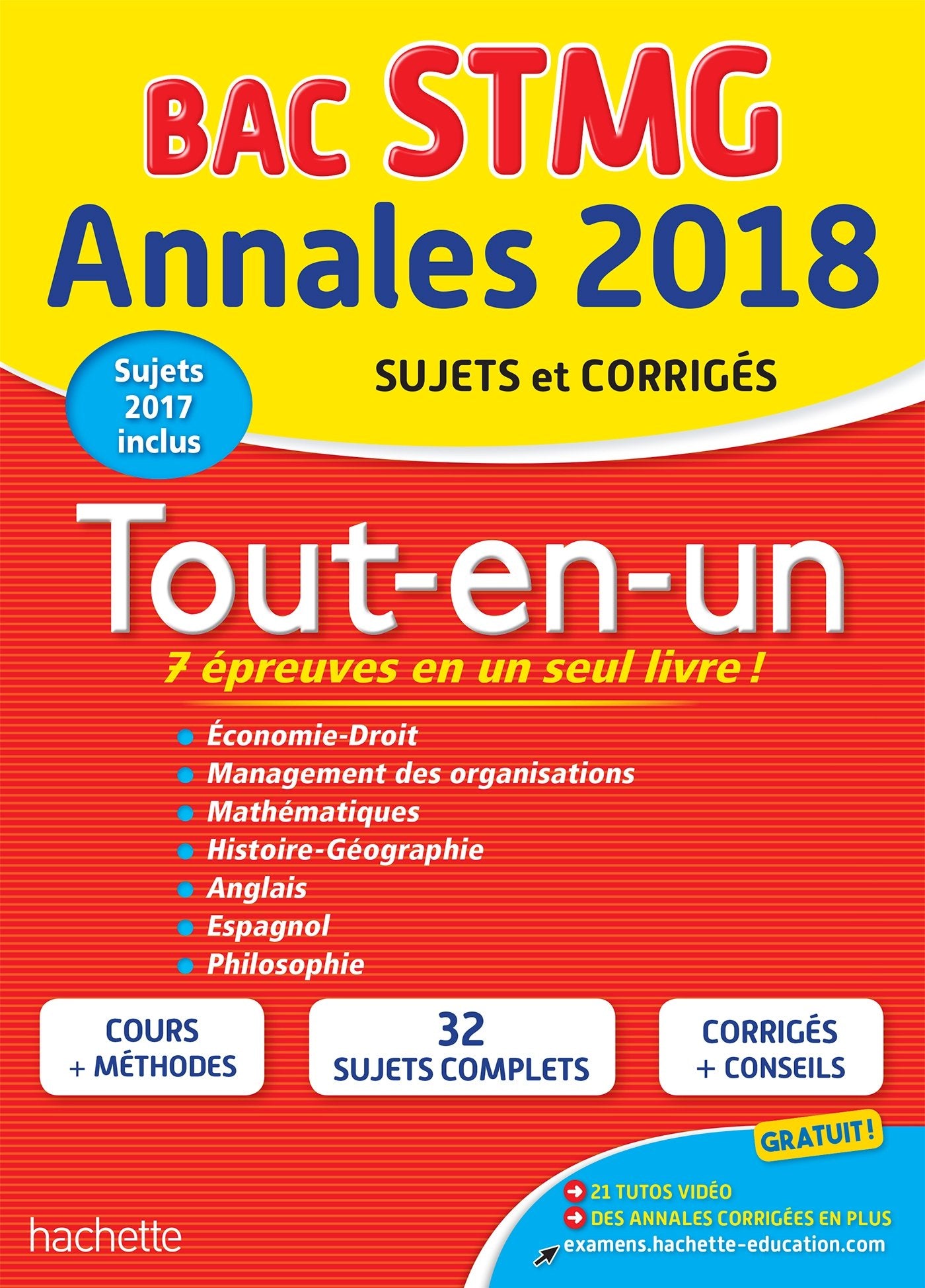 Tout-en-un Bac STMG: Sujets et corrigés 9782017013235