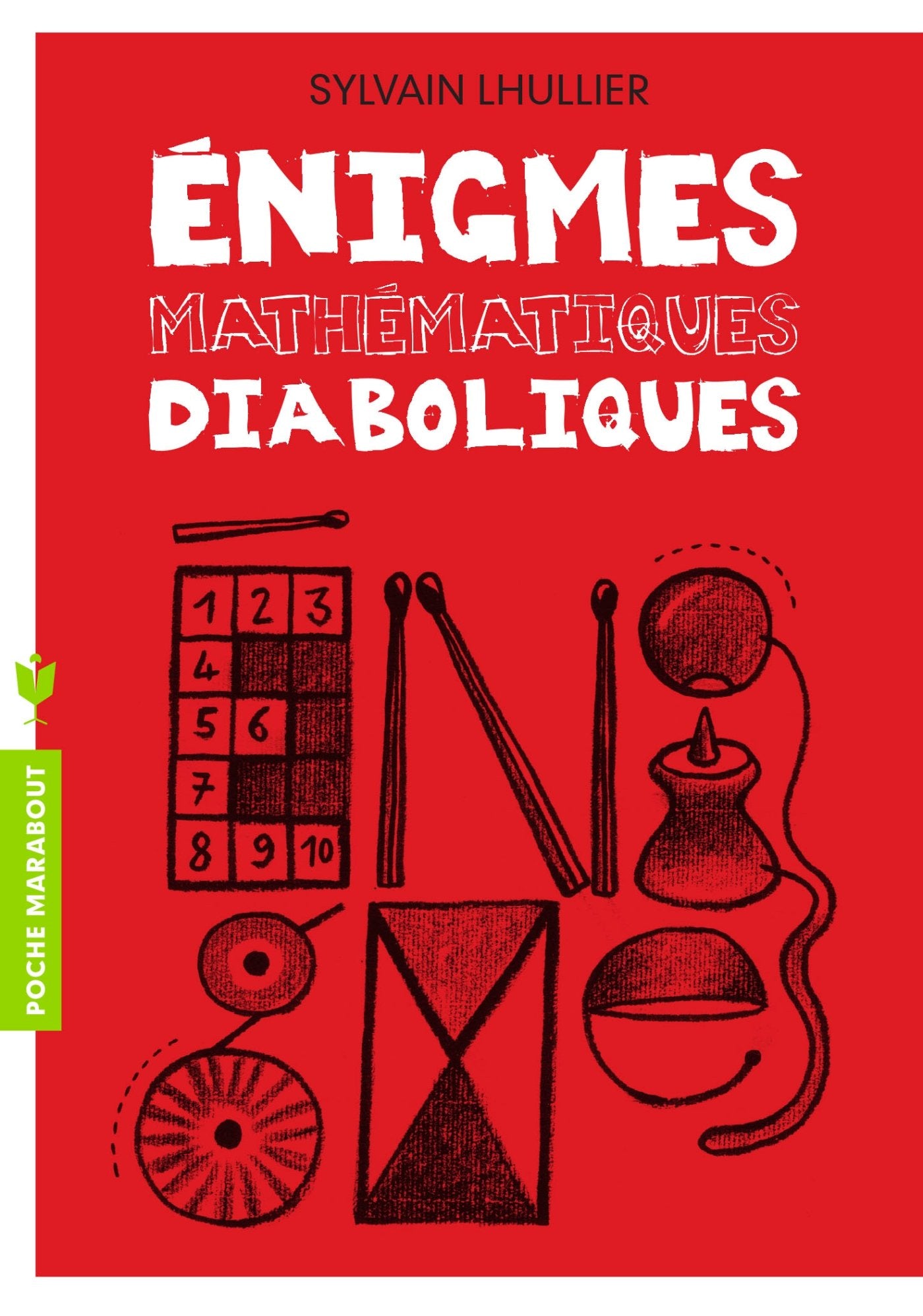 Enigmes mathématiques diaboliques 9782501087872