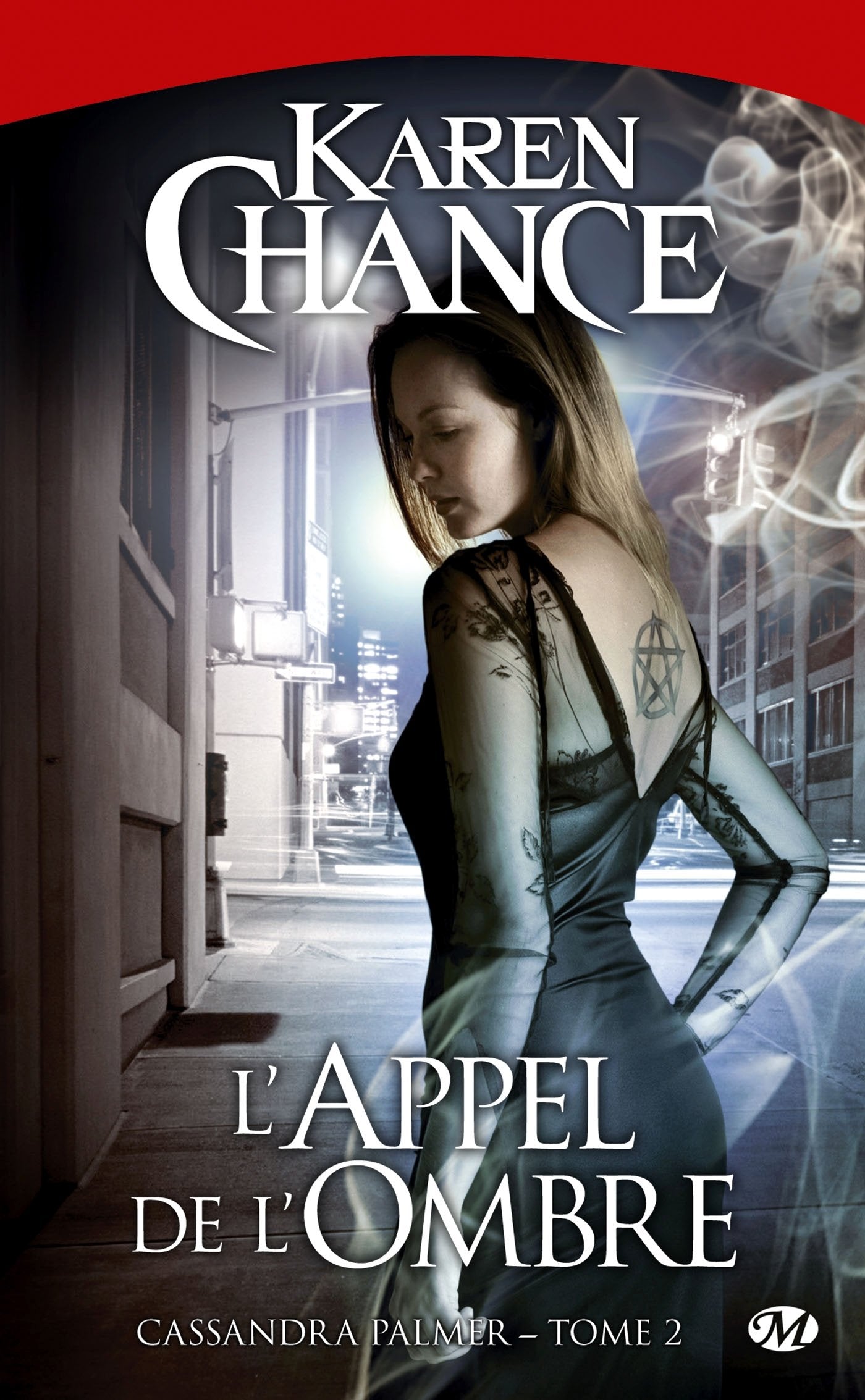 Cassandra Palmer, Tome 2: L'Appel de l'ombre 9782811203917
