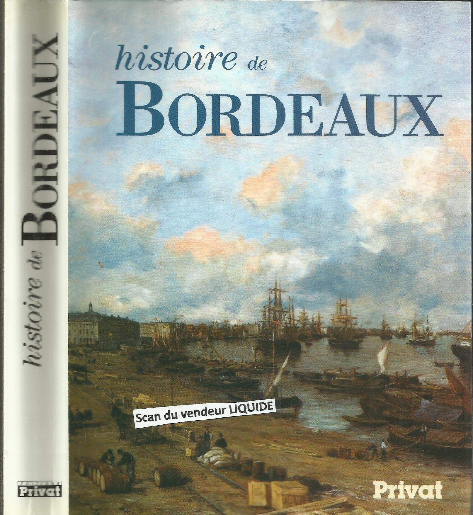 Histoire de Bordeaux 9782708947115