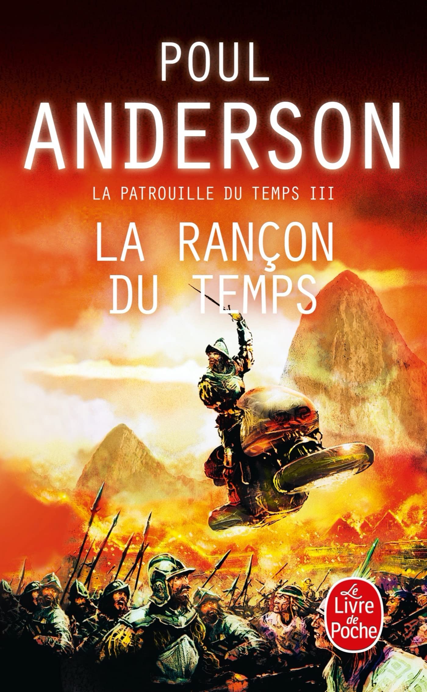 La Rançon du temps (La Patrouille du temps, Tome 3) 9782253023708