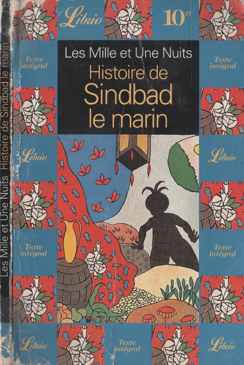 Histoire de sindbad le marin: - LES MILLE ET UNE NUITS 9782277301479