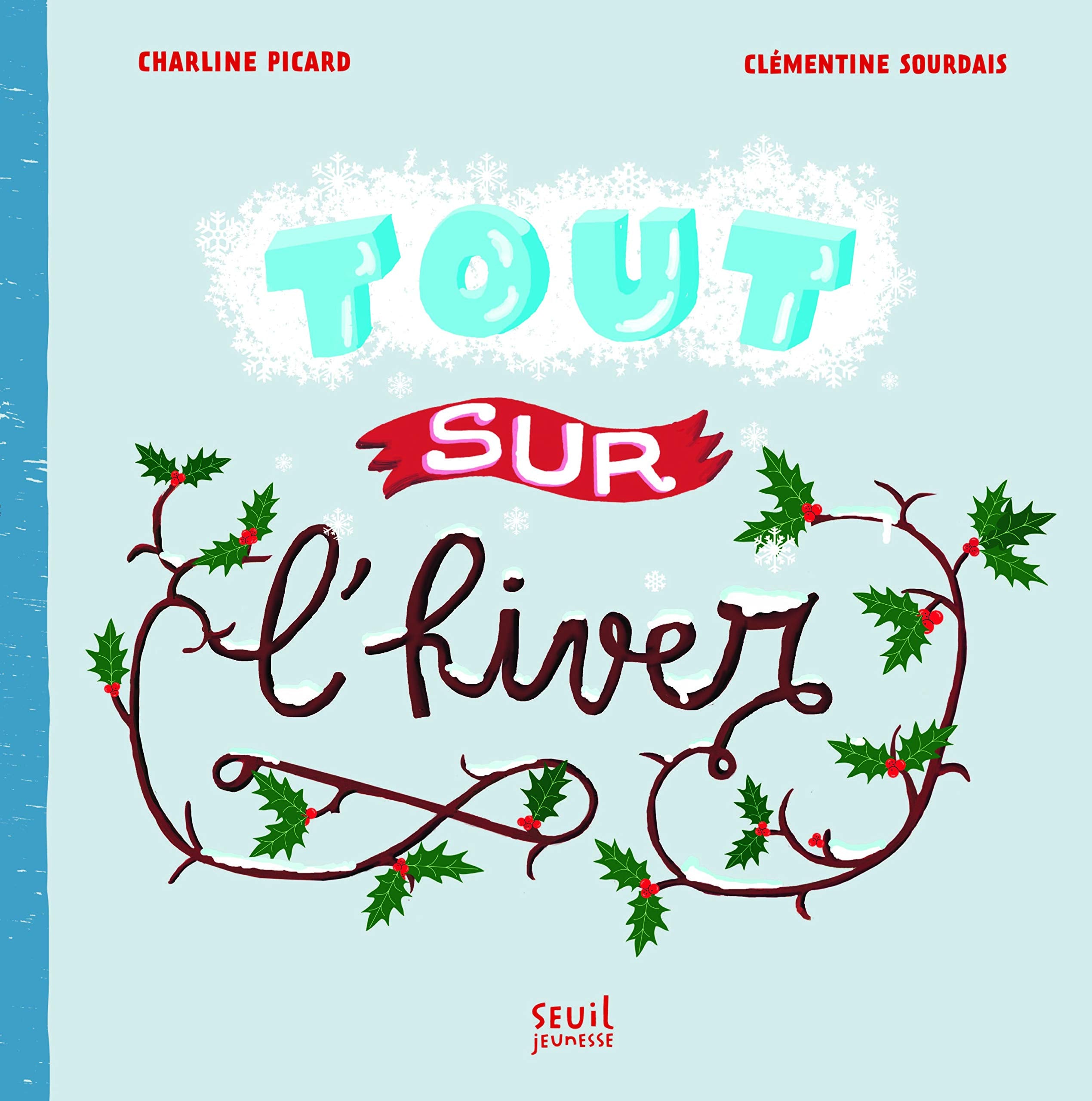 Tout sur l'hiver 9782021104509