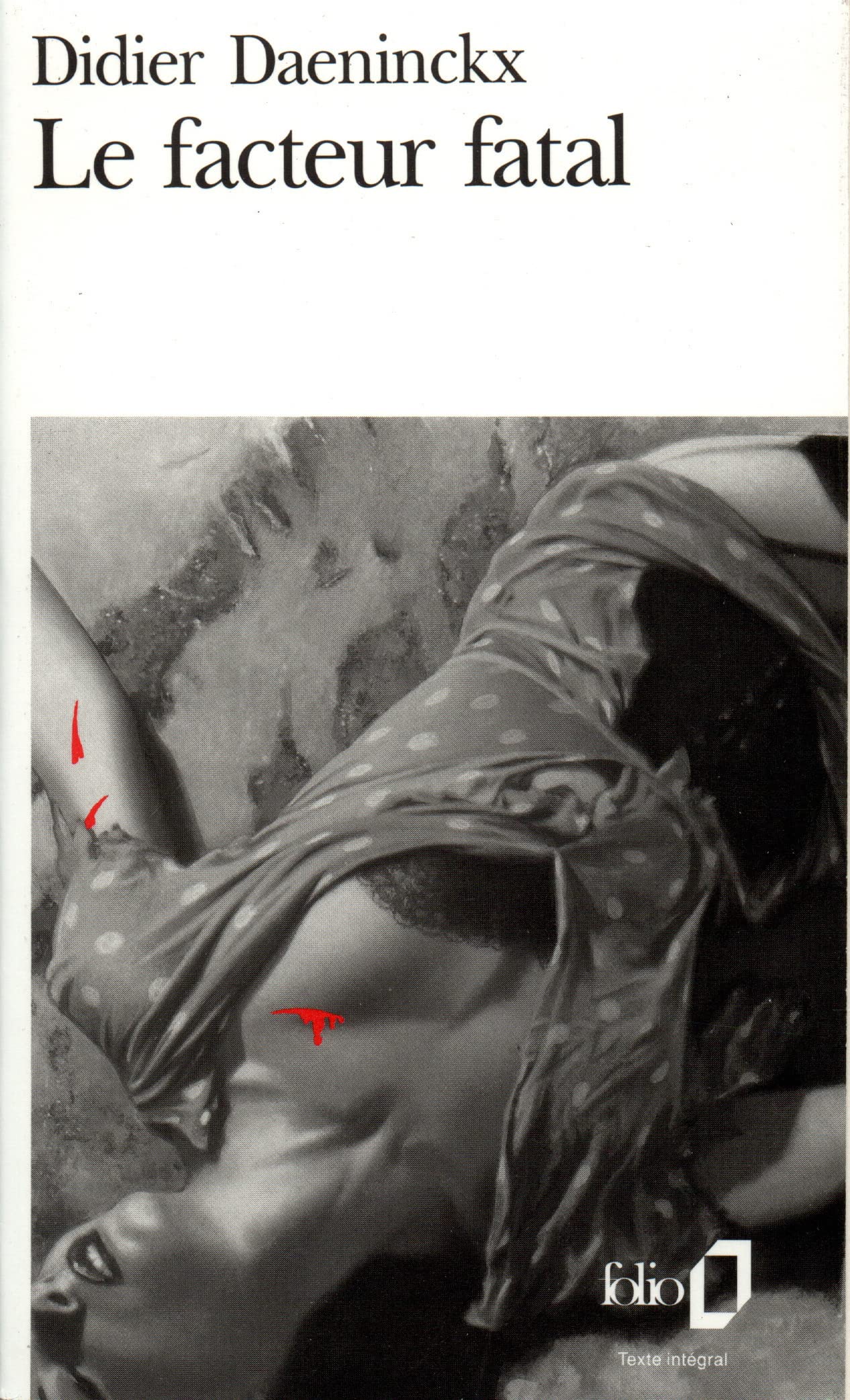 LE FACTEUR FATAL 9782070384501