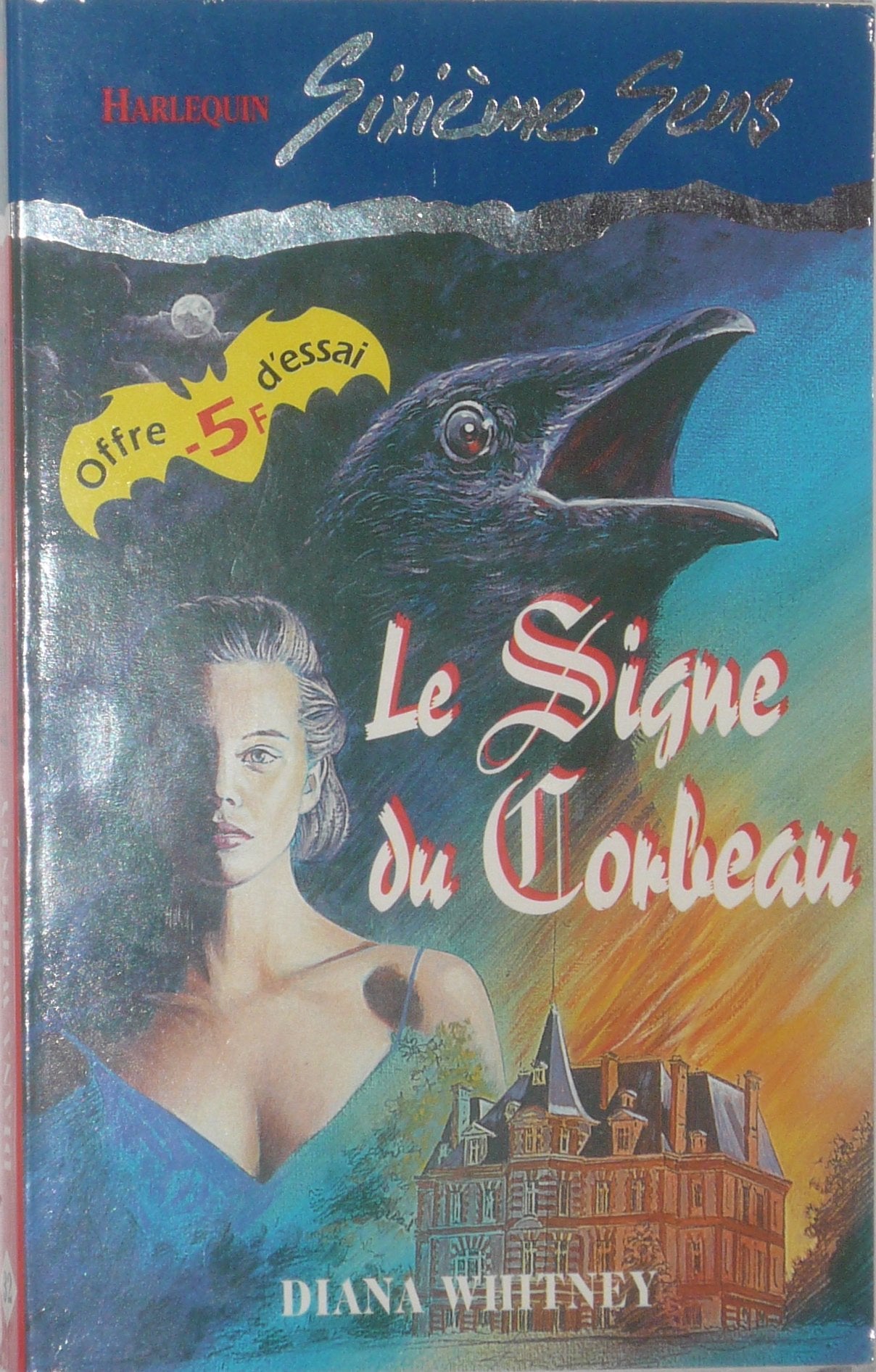 Le signe du corbeau (Sixième sens) 9782280160391