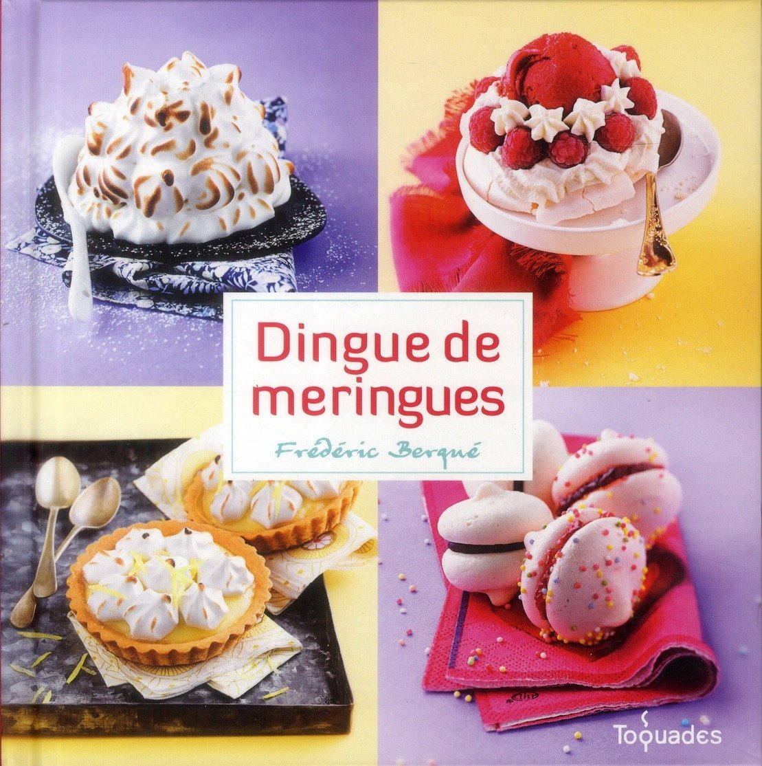 Dingue de meringues 9782754050999