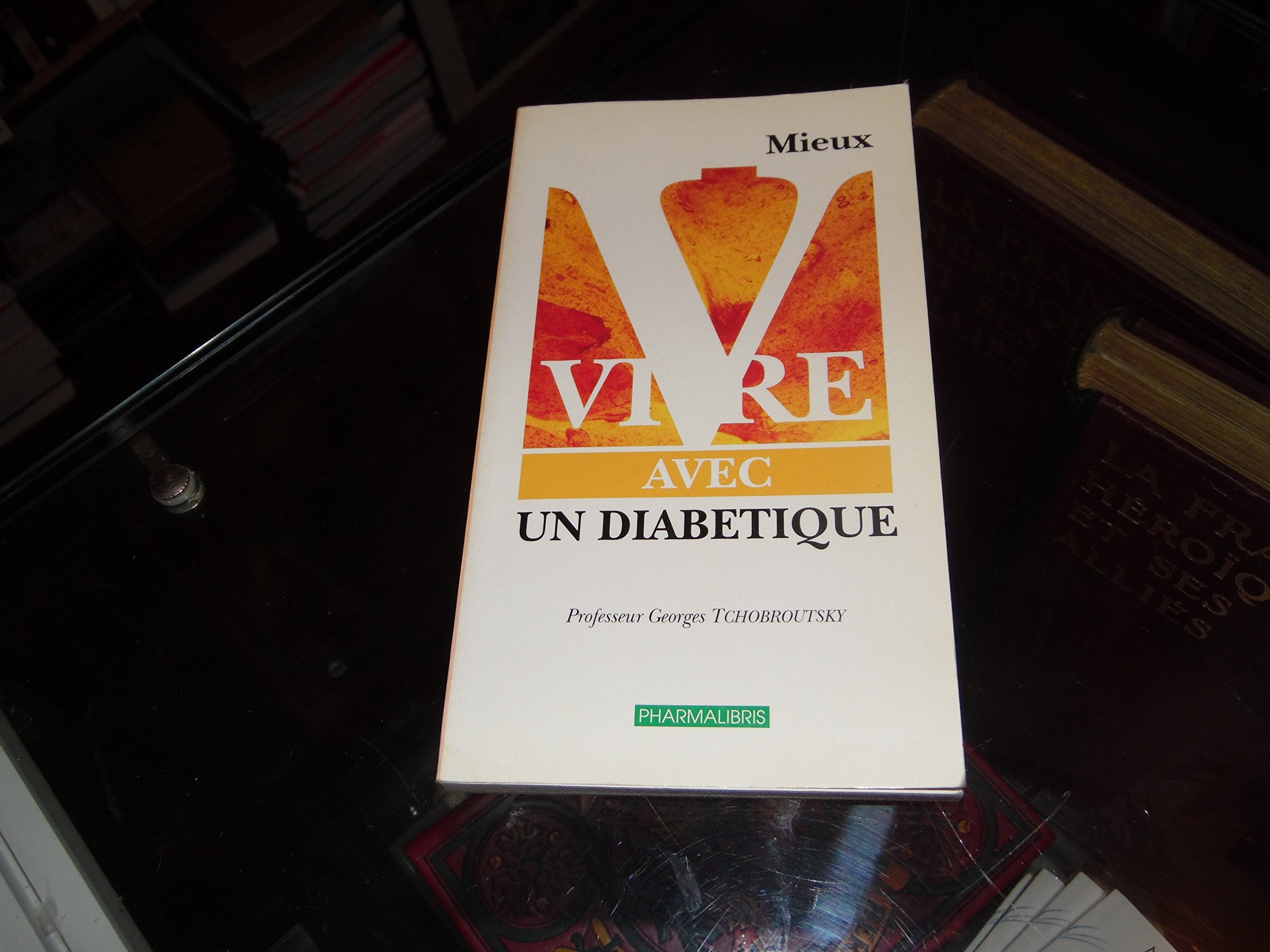Mieux vivre avec un diabétique 9782909154015