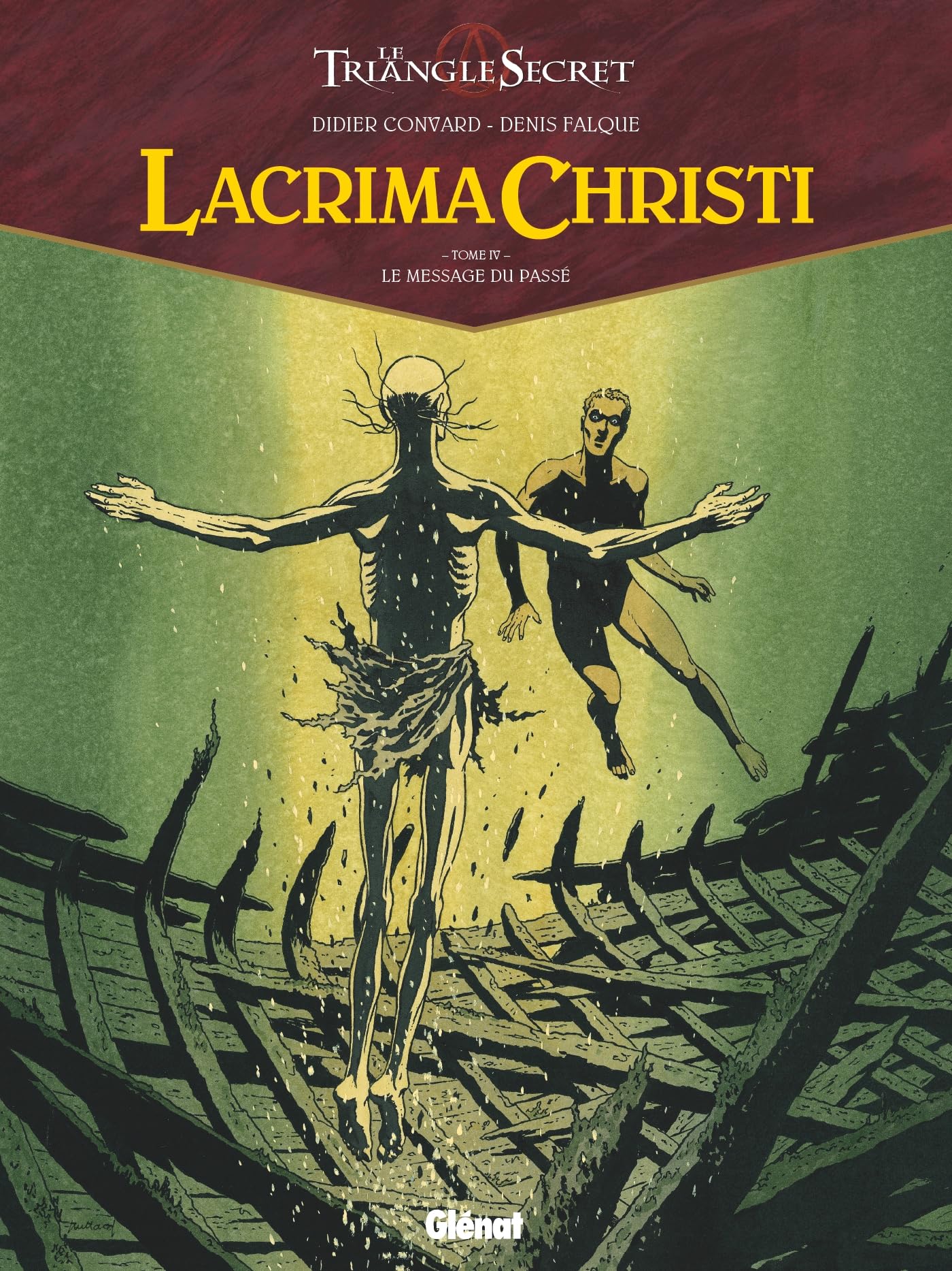 Lacrima Christi - Tome 04: Le message du passé 9782344024805