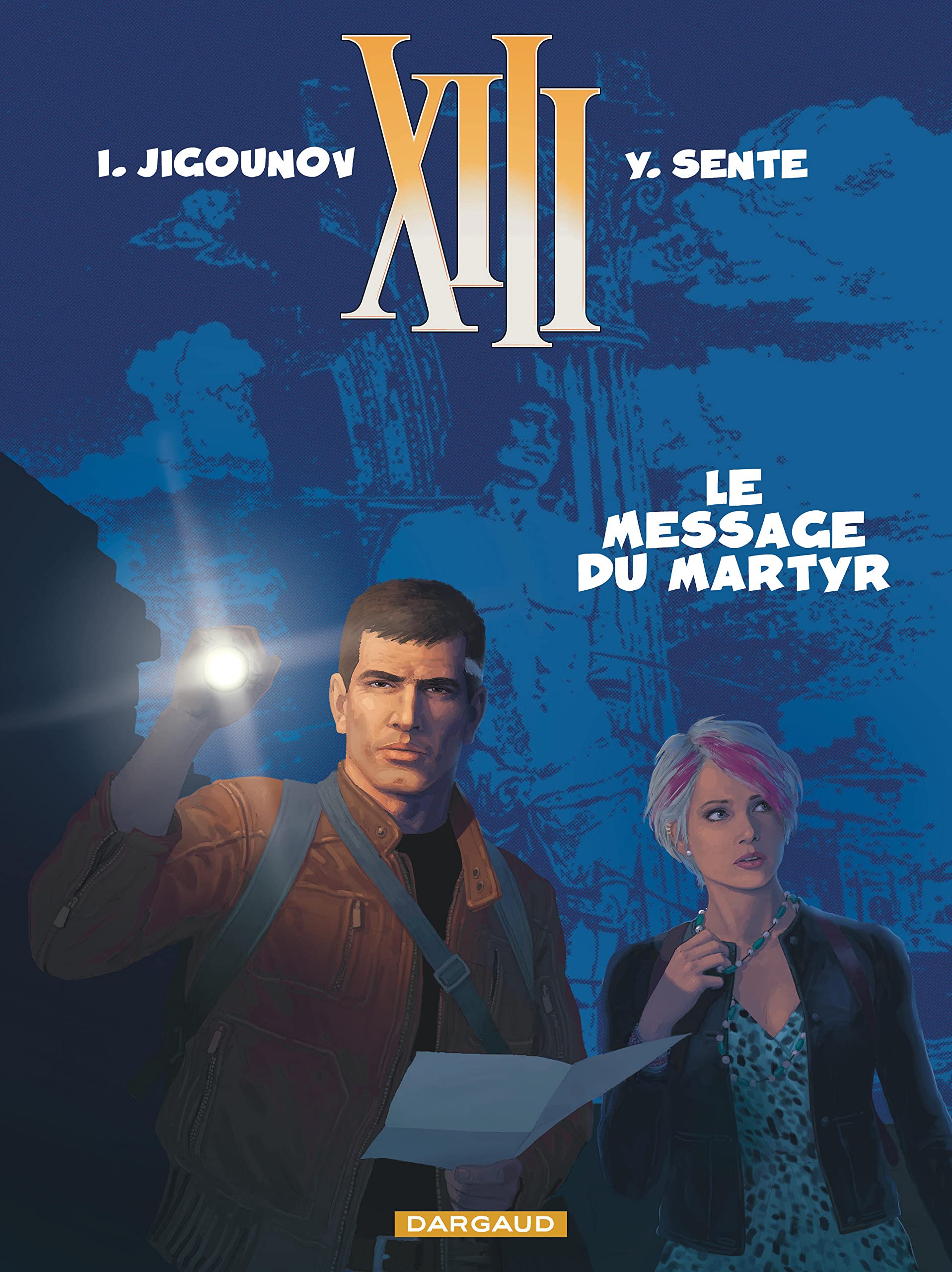 XIII (13), tome 23 : Le message du martyr 9782505060031