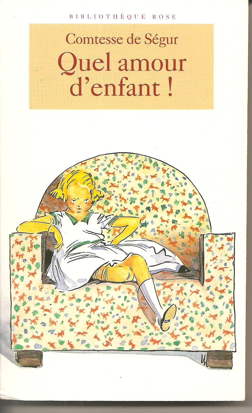 Quel Amour D'Enfant ! 9782010182891