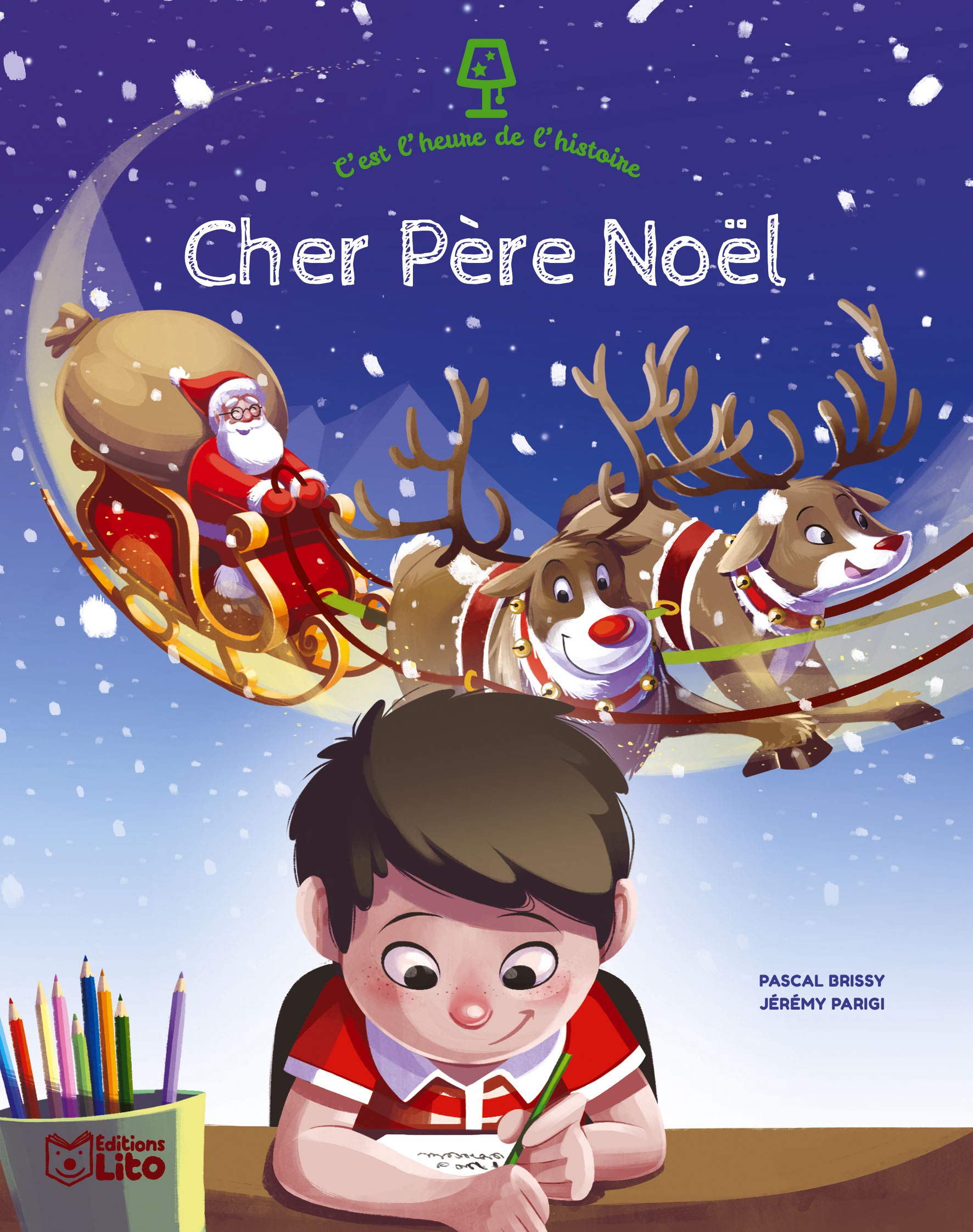 C'est l'heure de l'histoire: Cher Père Noël - Dès 4 ans 9782244407661