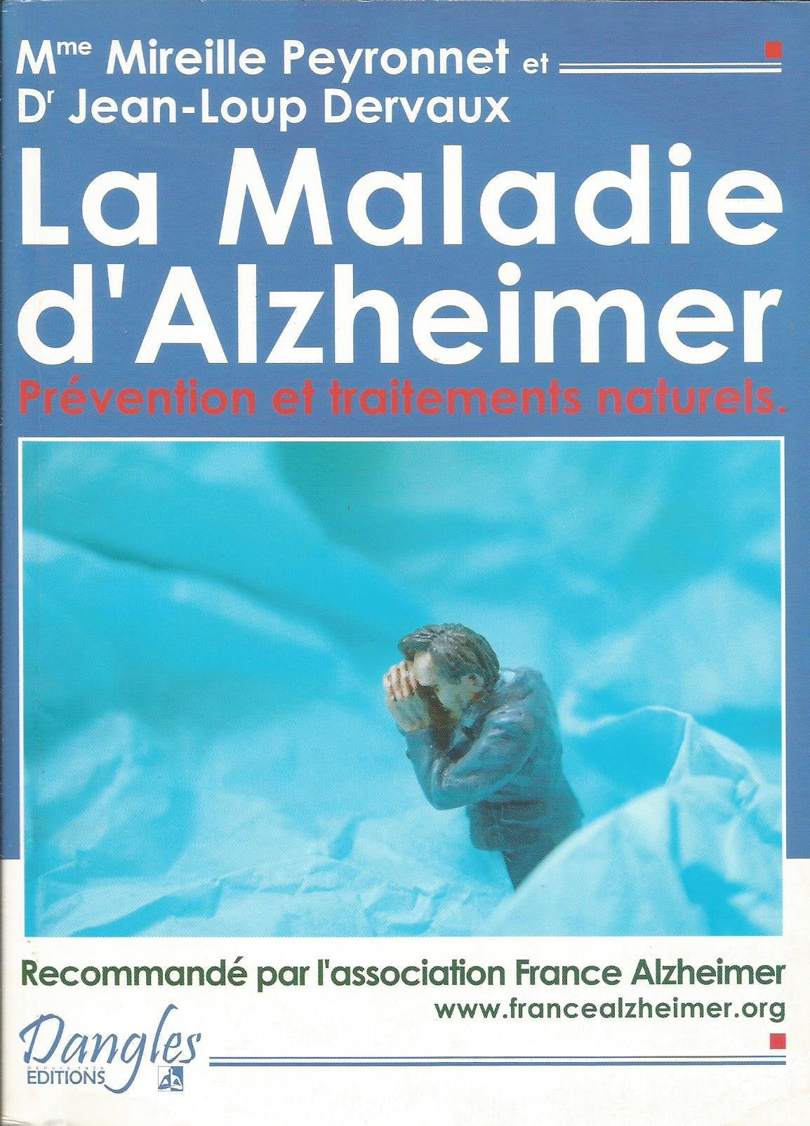 Maladie d'alzheimer. prévention traitement 9782703305644