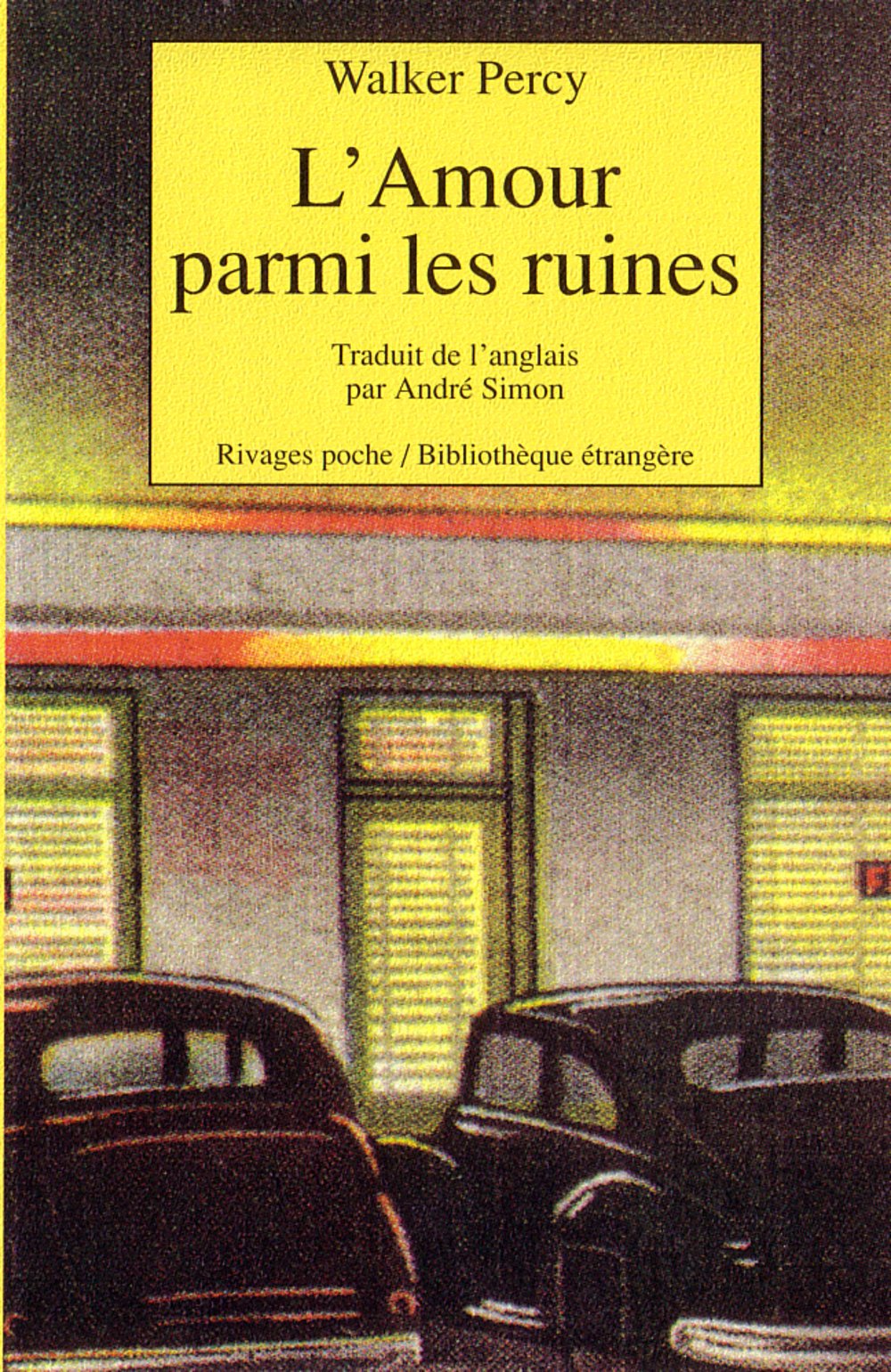 L'amour parmi les ruines 9782869306387