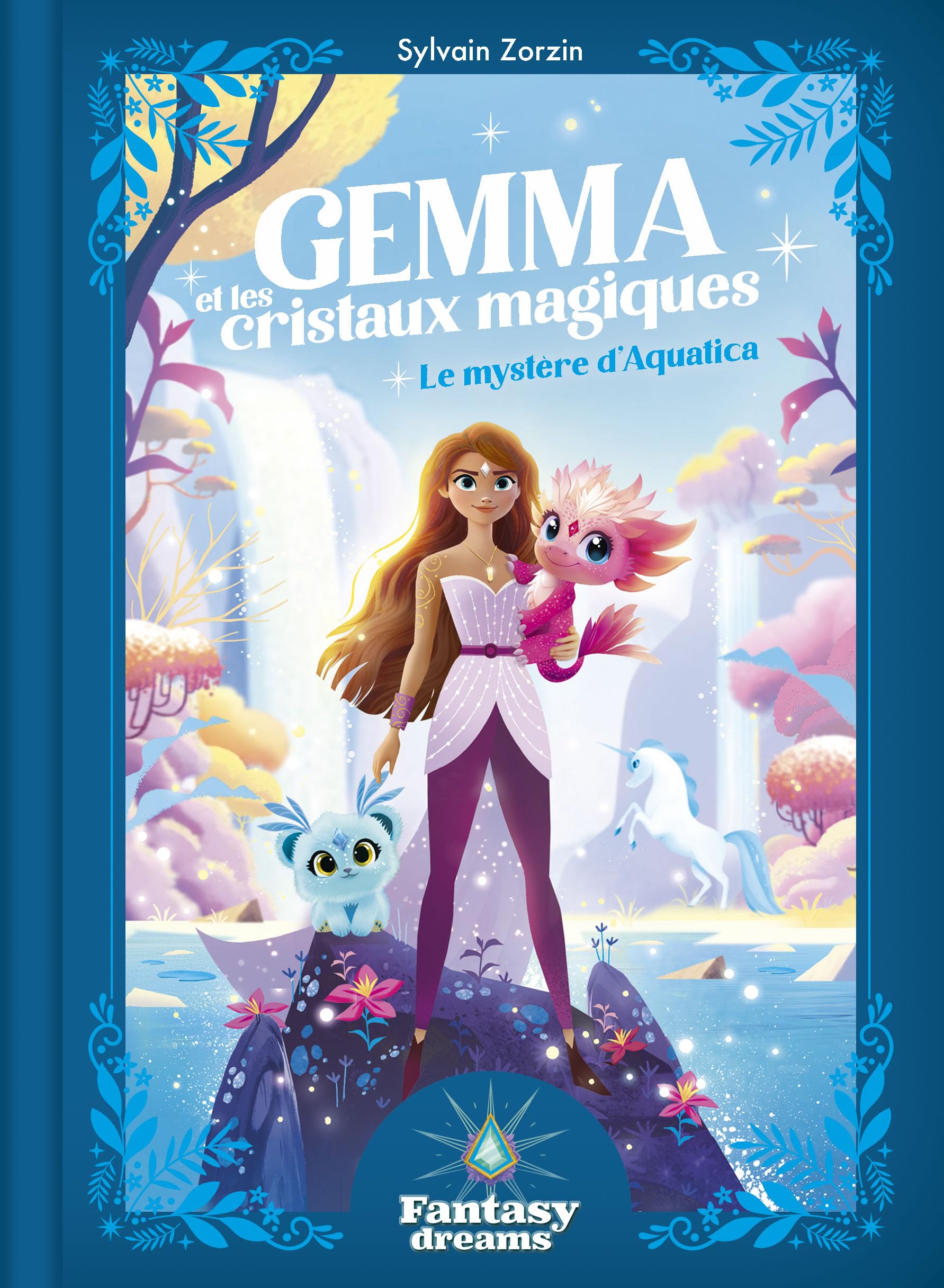 Gemma et les cristaux magiques - Le mystère d'Aquatica 9782215189398