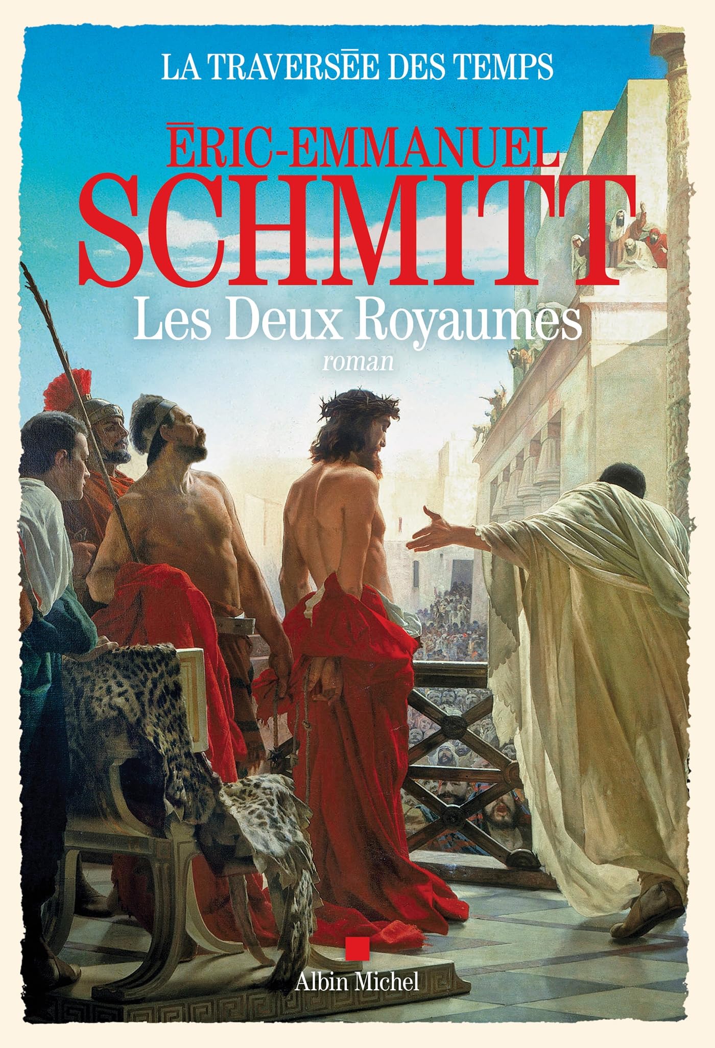 La Traversée des temps - tome 5 - Les Deux royaumes 9782226467461