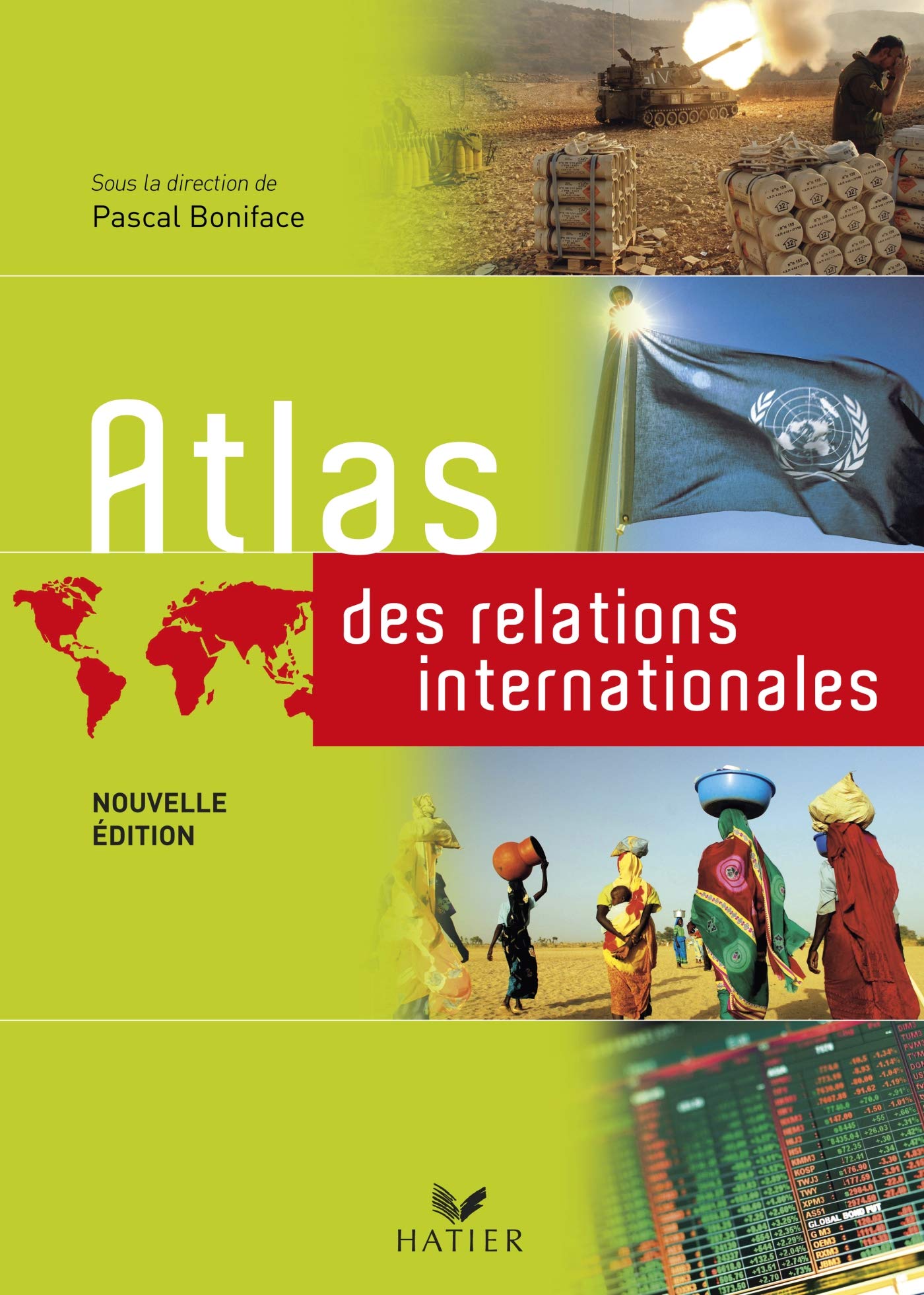 Atlas des relations internationales 9782218931710