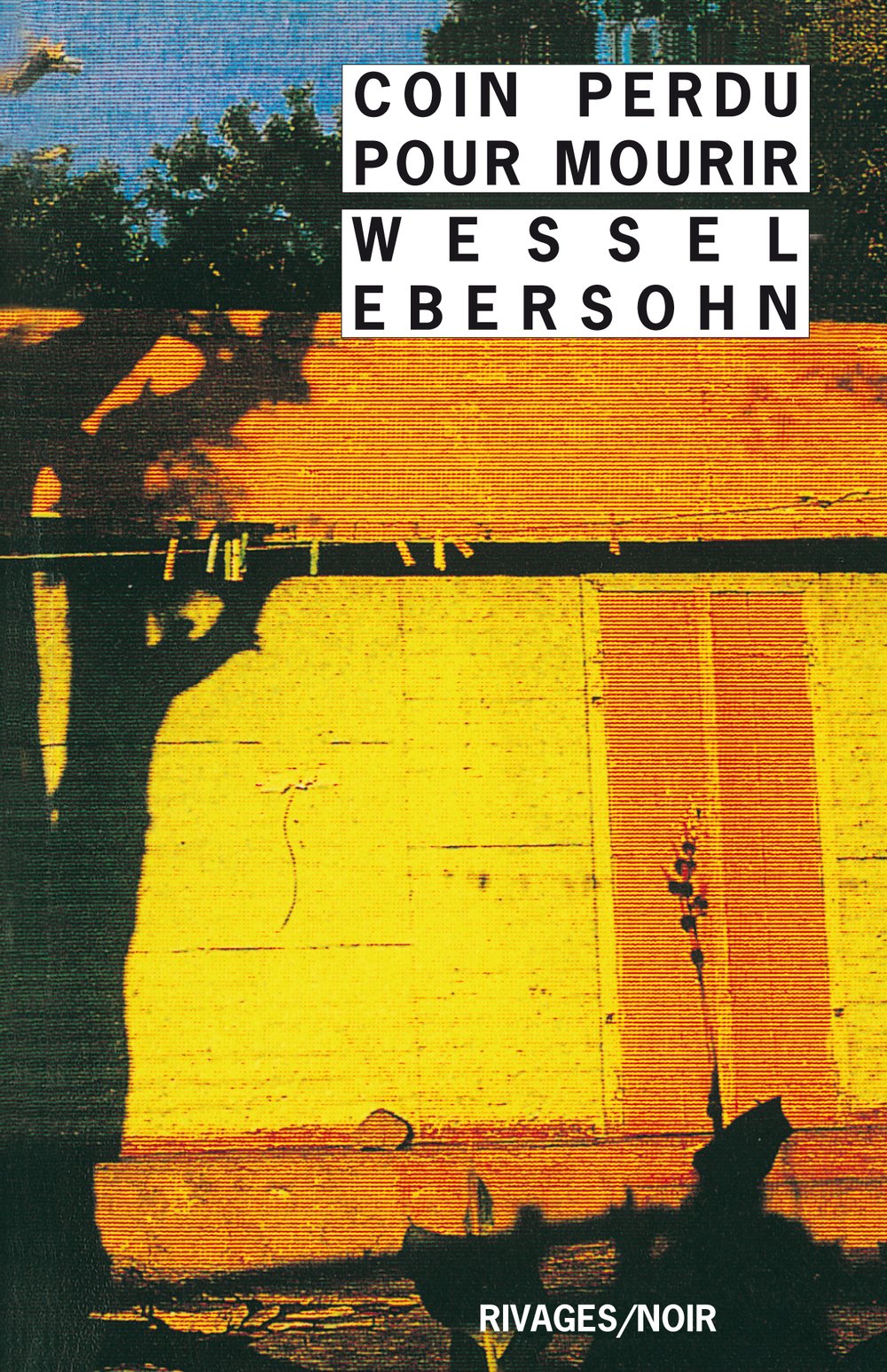 Coin perdu pour mourir 9782869308107