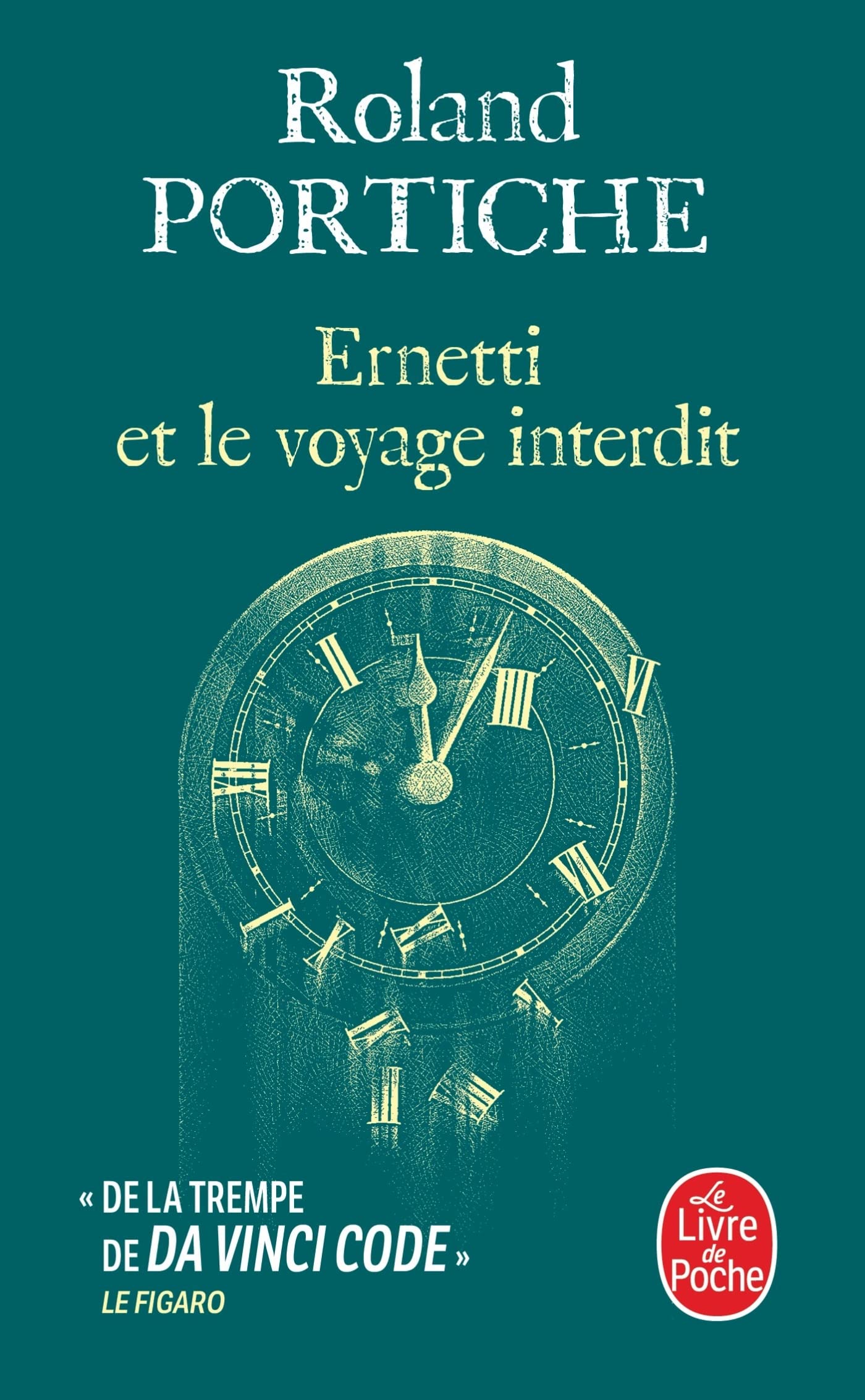 Ernetti et le voyage interdit (La Machine Ernetti, Tome 3) 9782253104070
