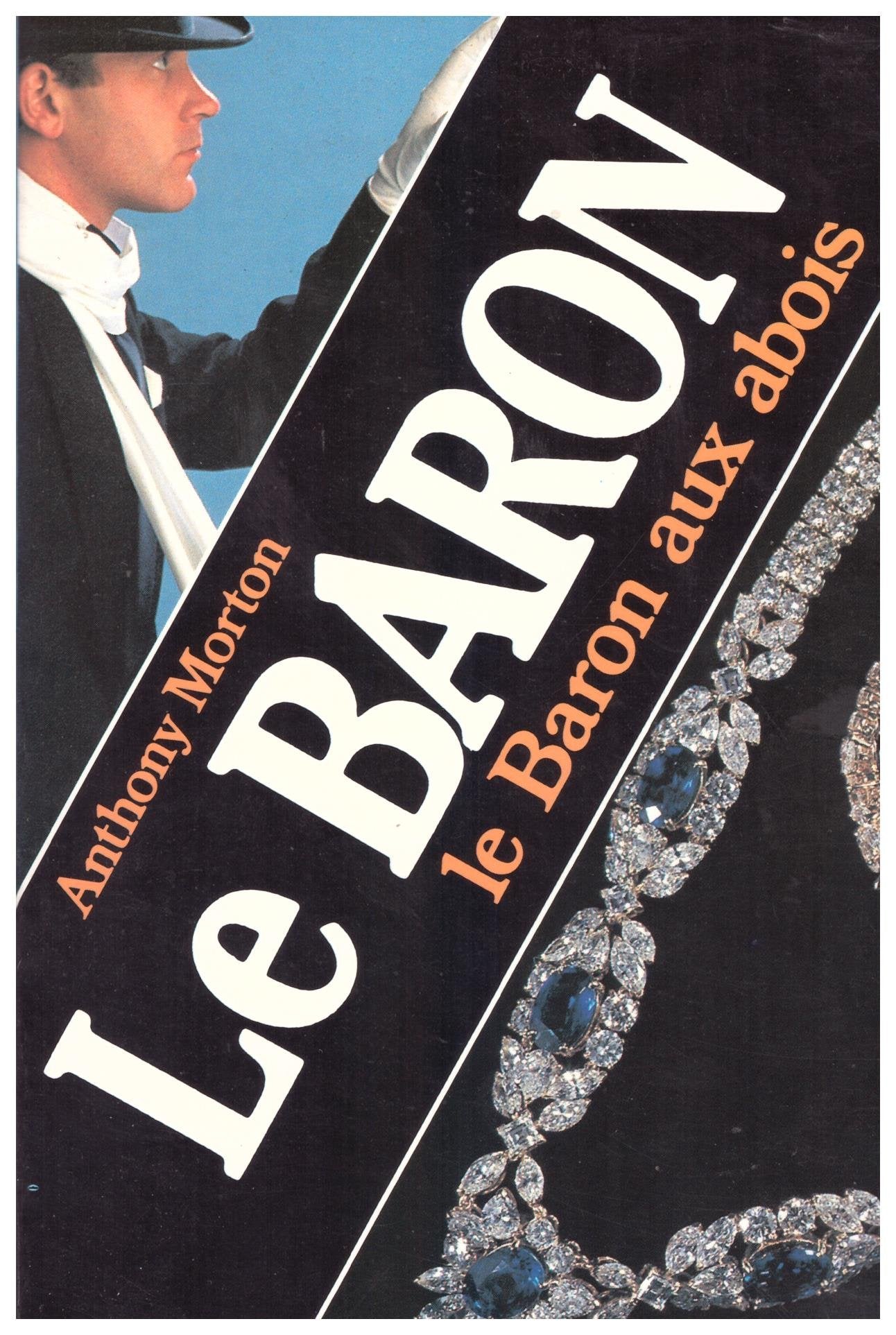 Le Baron aux abois 9782702416921