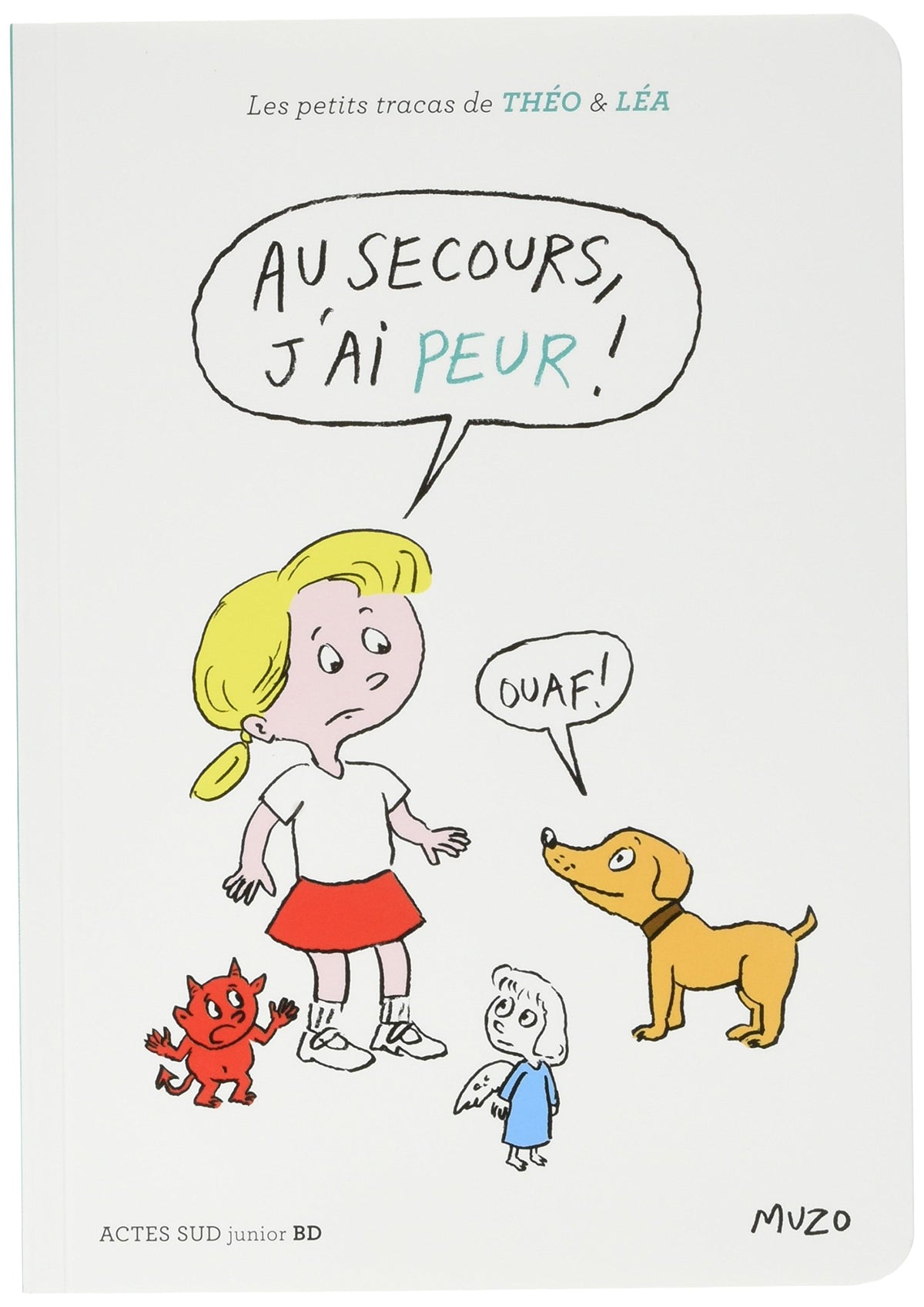 Au secours, j'ai peur ! 9782330066390