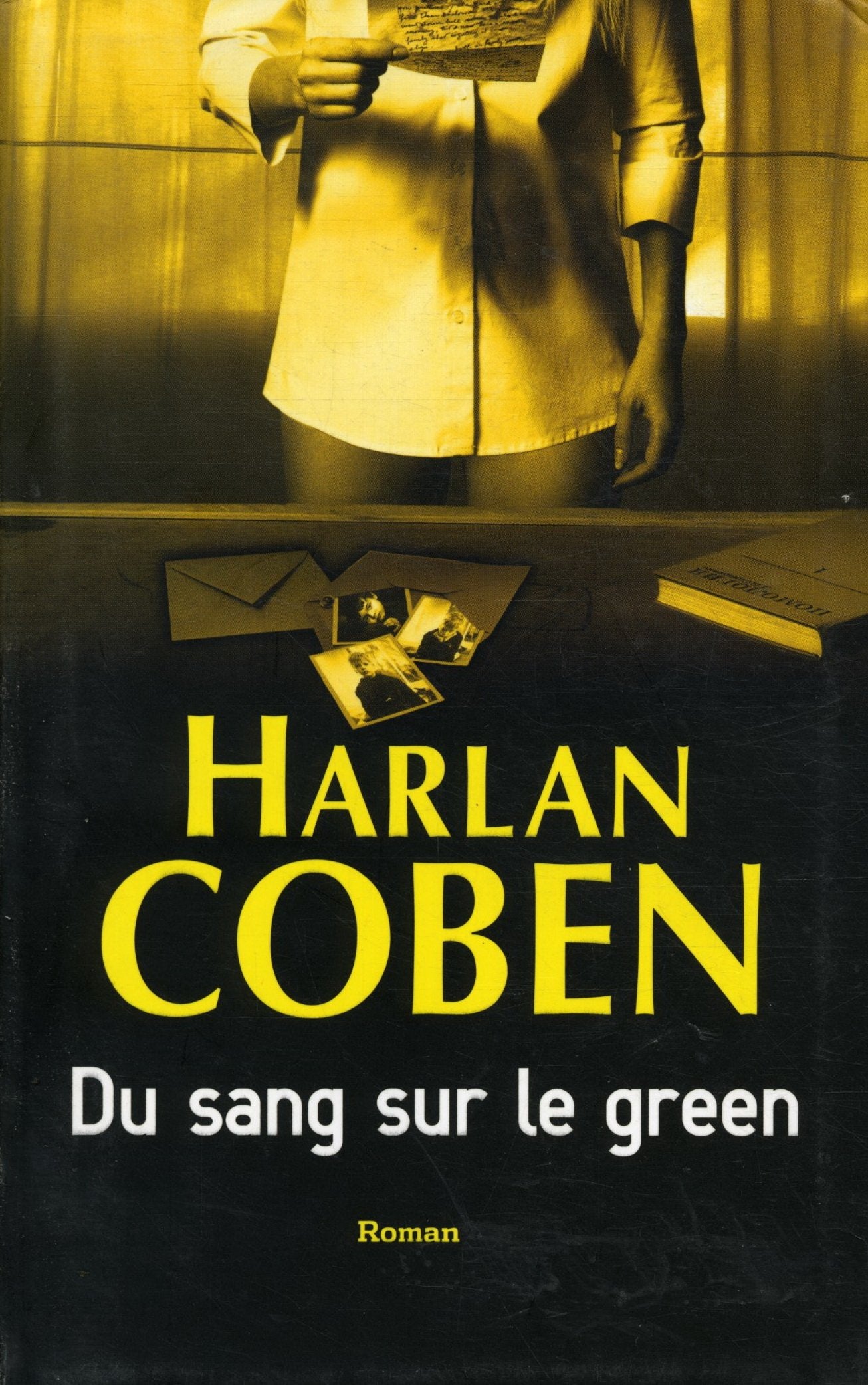 Du sang sur le green / Coben, Harlan / Réf28165 9782286026738