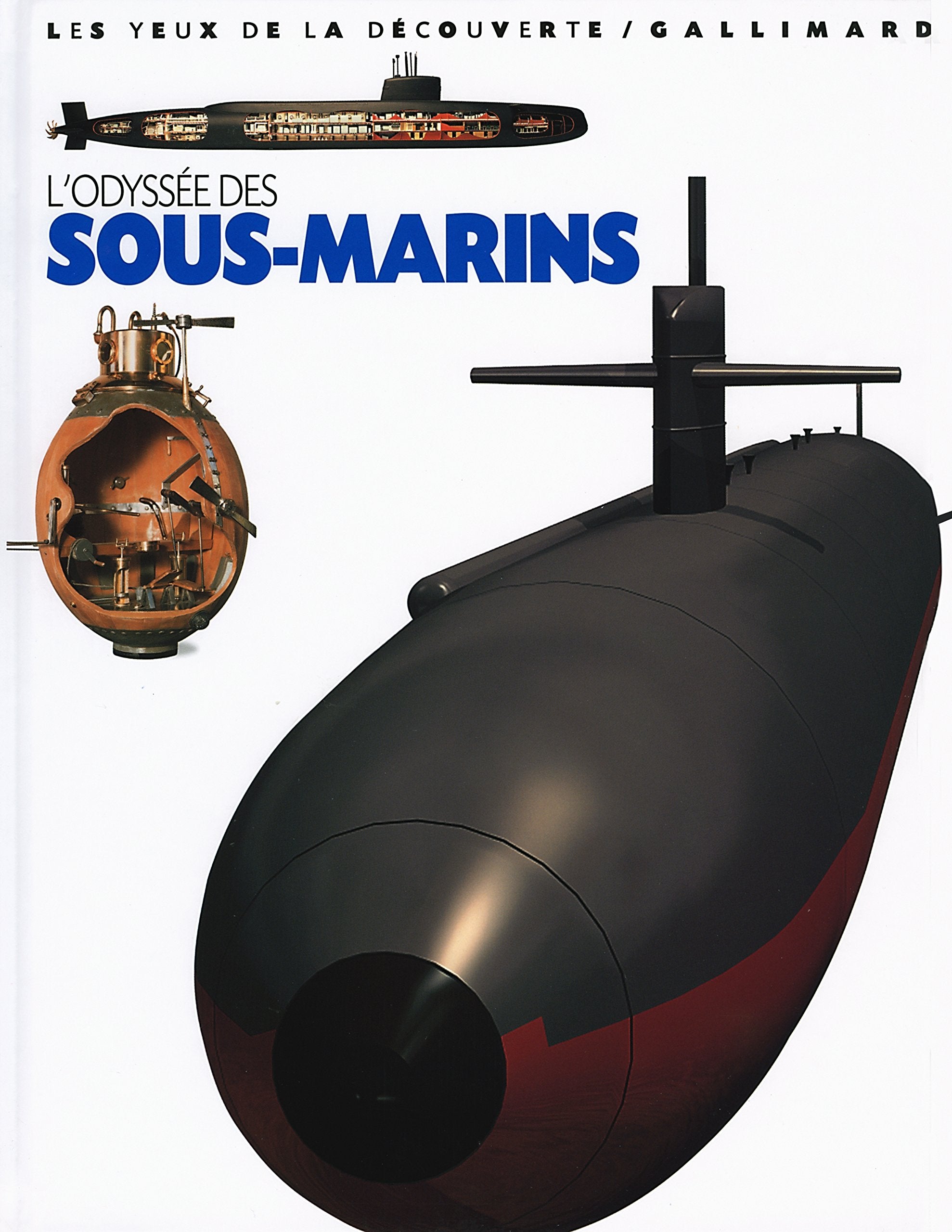 L'odyssée des sous-marins 9782070557325