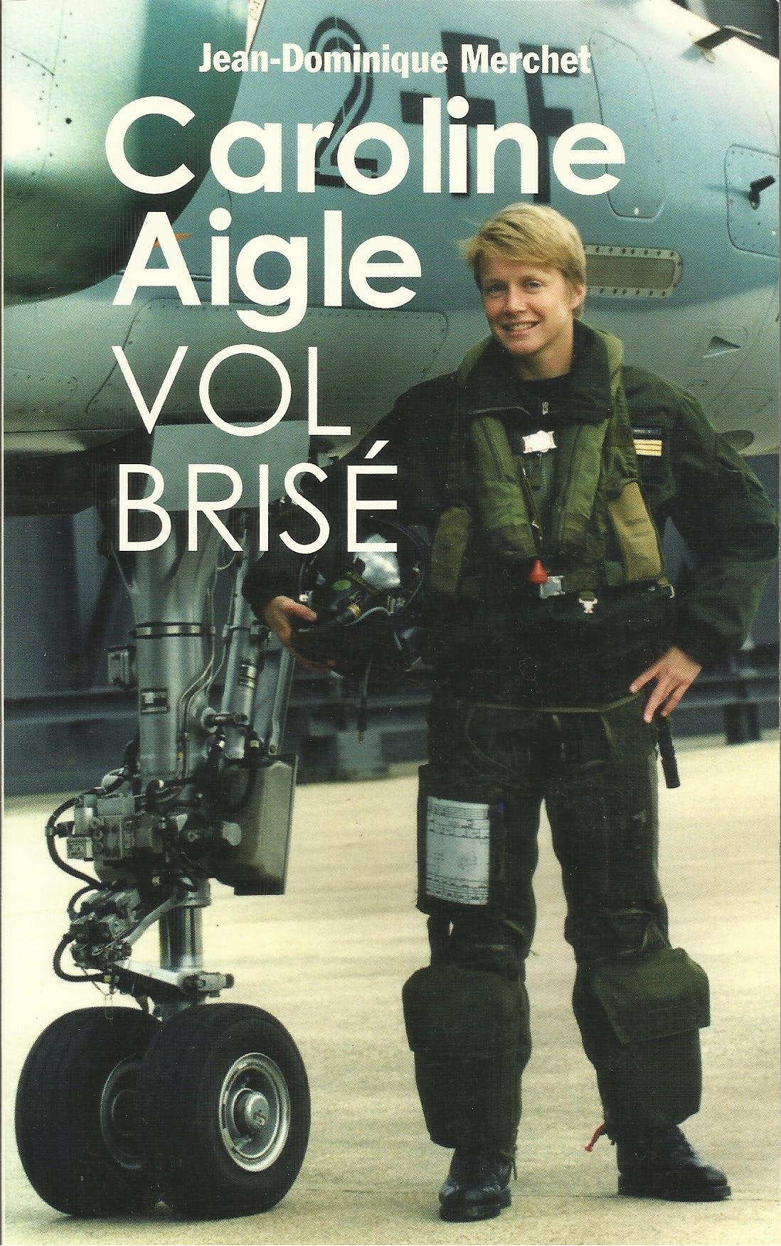 Caroline Aigle Vol brisé 9782298018110