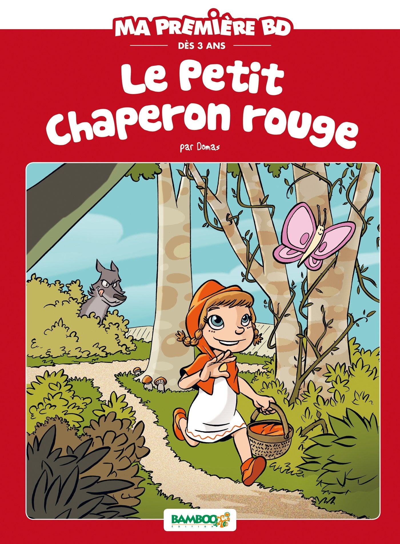 Le Petit chaperon rouge 9782818934456