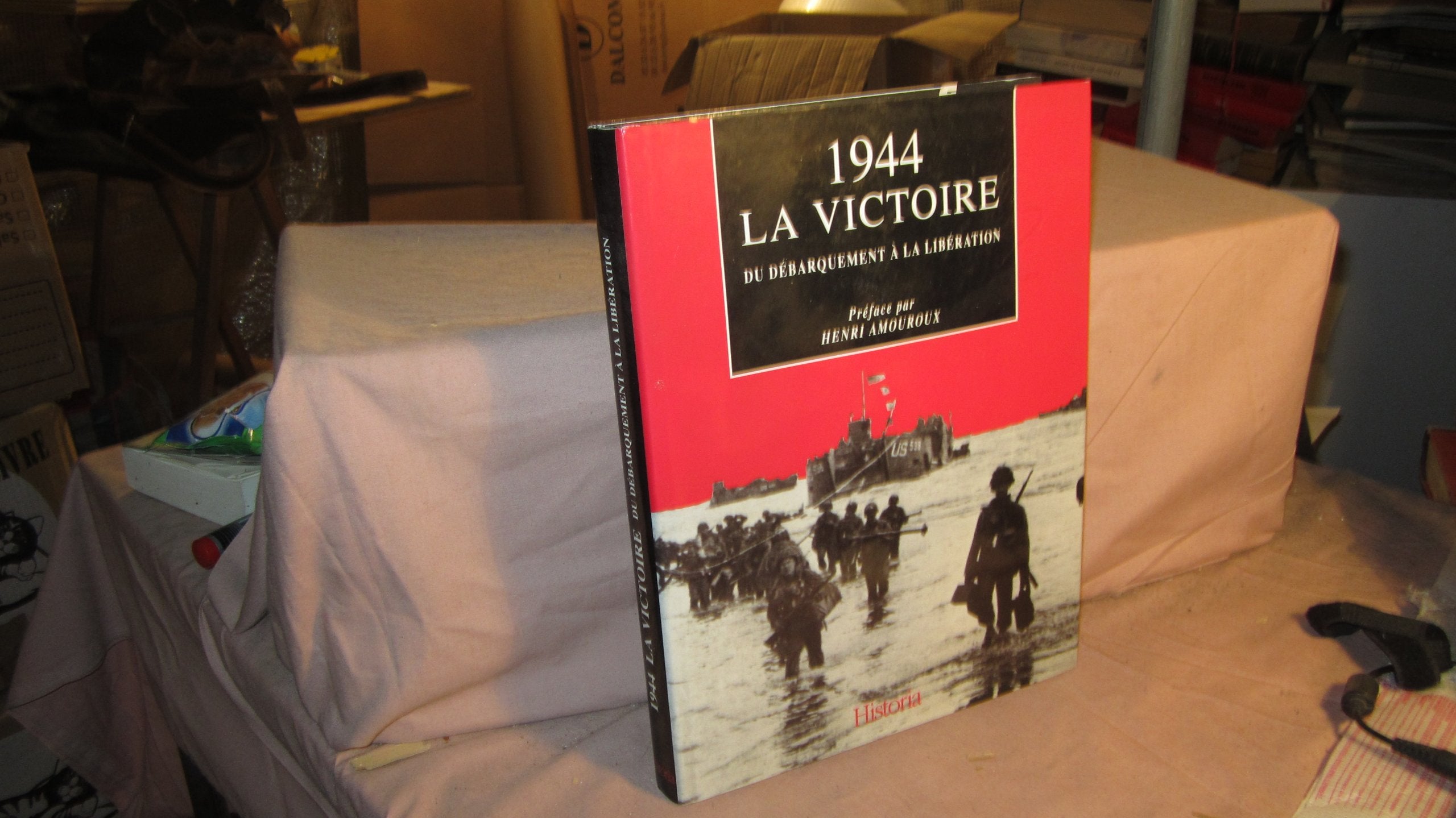 1944, la victoire : du débarquement à la Libération 9782235021258