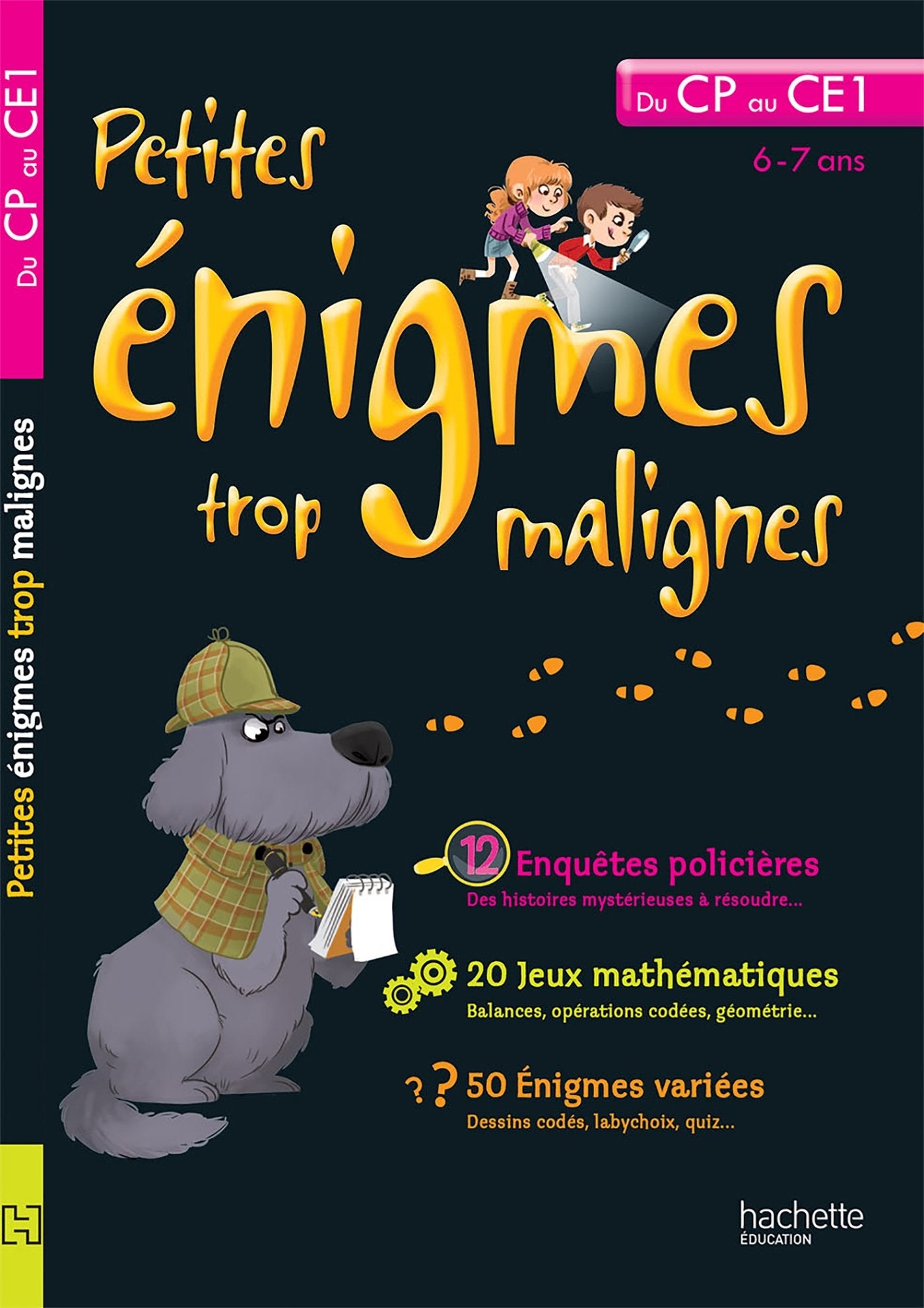 Petites énigmes trop malignes - du CP au CE1 - Cahier de vacances 9782011603333