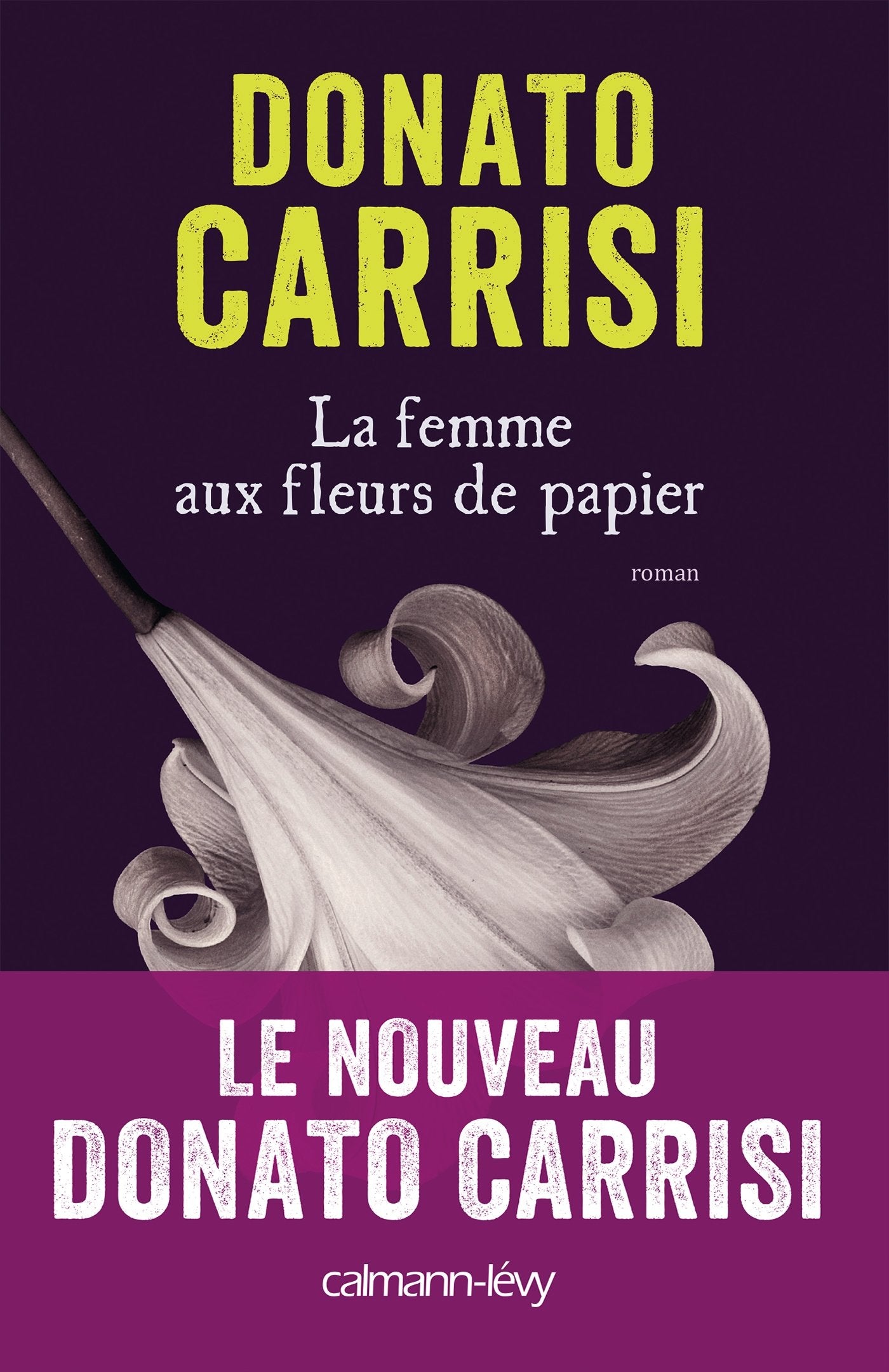 La Femme aux fleurs de papier 9782702144749