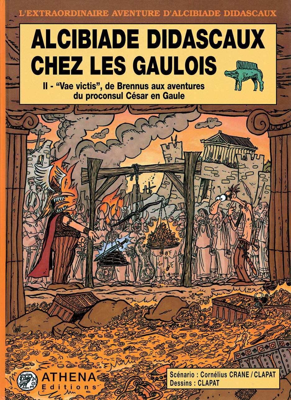 "Vae victis", de Brennus aux aventures du proconsul César en Gaule 9782913314009