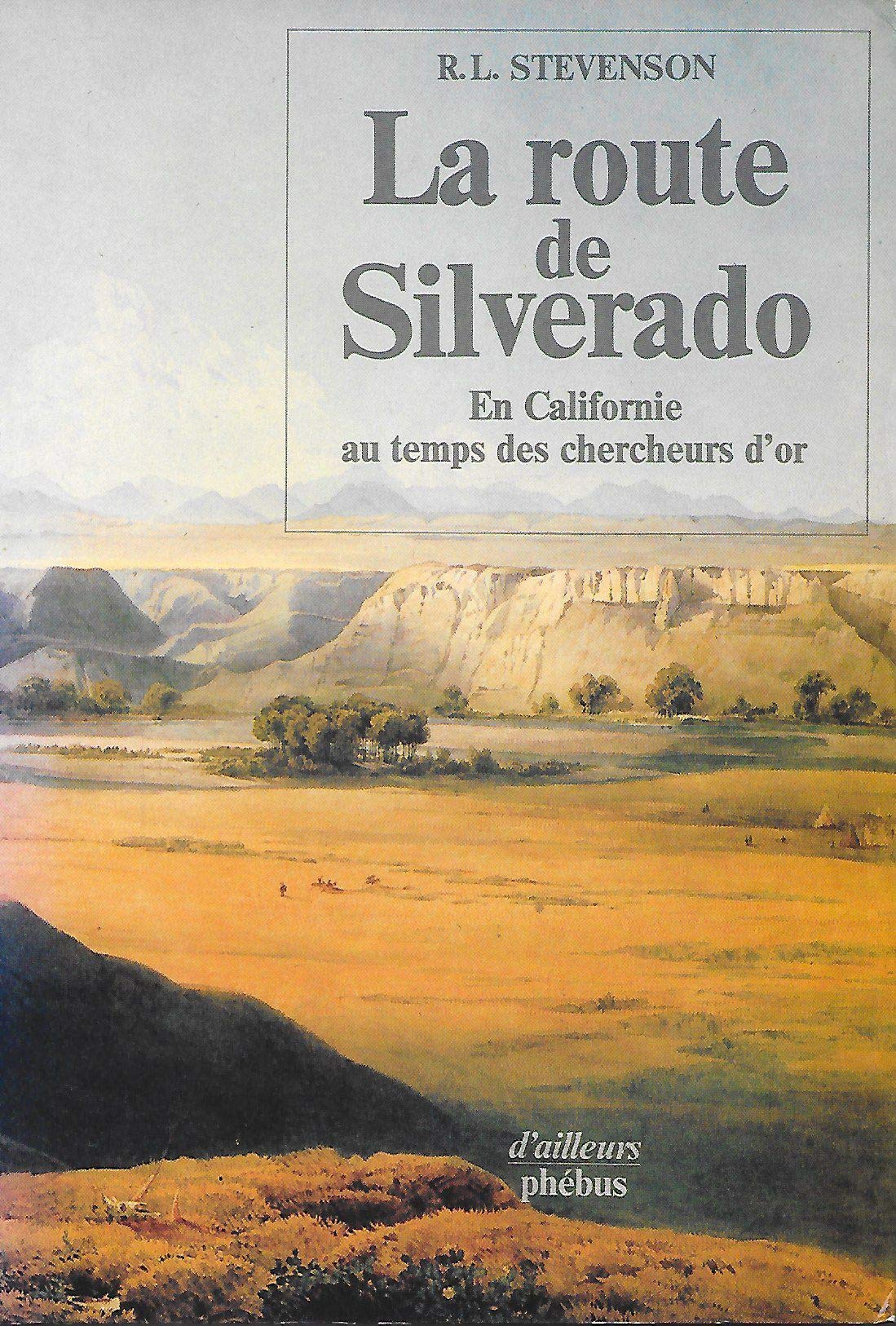 La route de Silverado 9782859400866