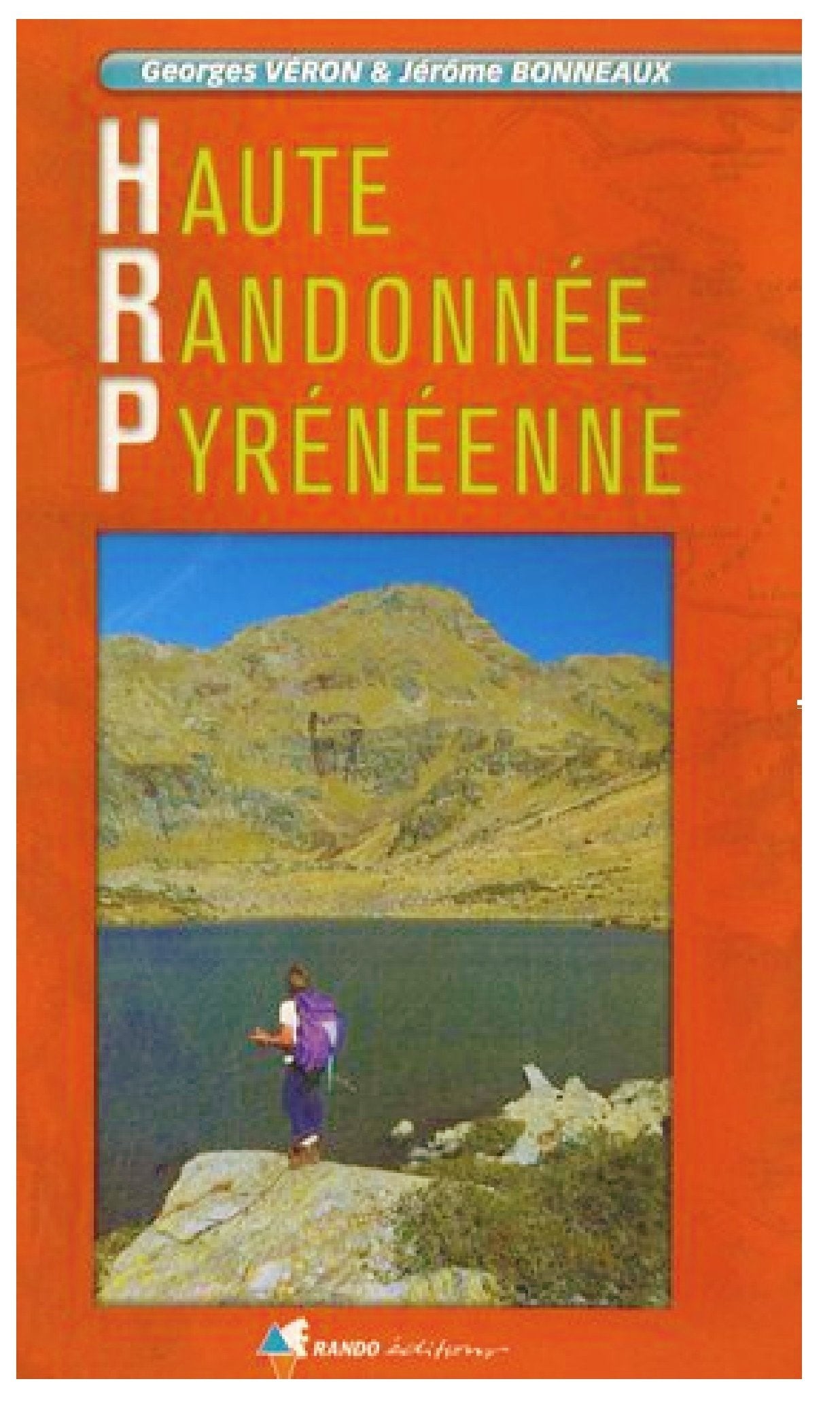 Haute Randonnée Pyrénéenne: Edition 2007 9782841823154