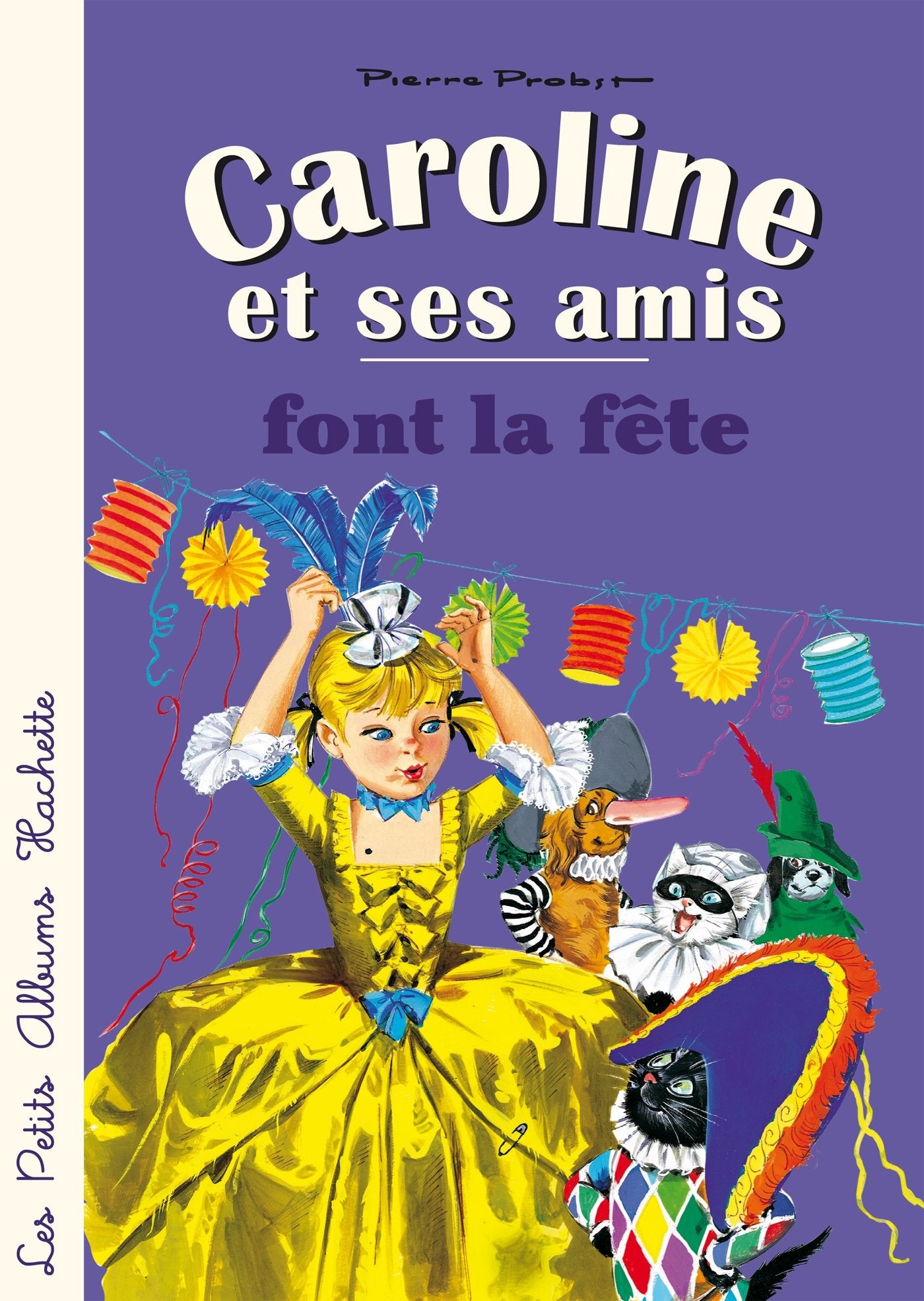 Caroline et ses amis font la fête 9782013938471