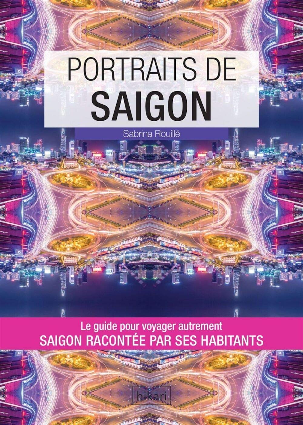 Portraits de Saïgon 9782367741284