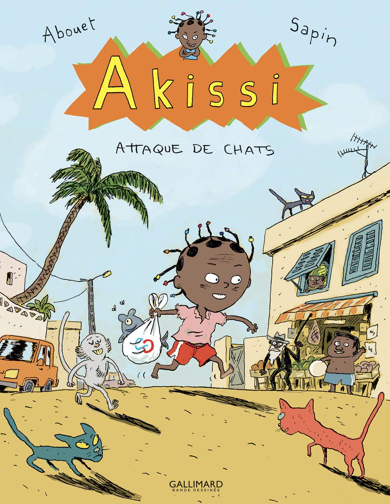 Akissi, 1 : Akissi: Attaque de chats 9782070628025