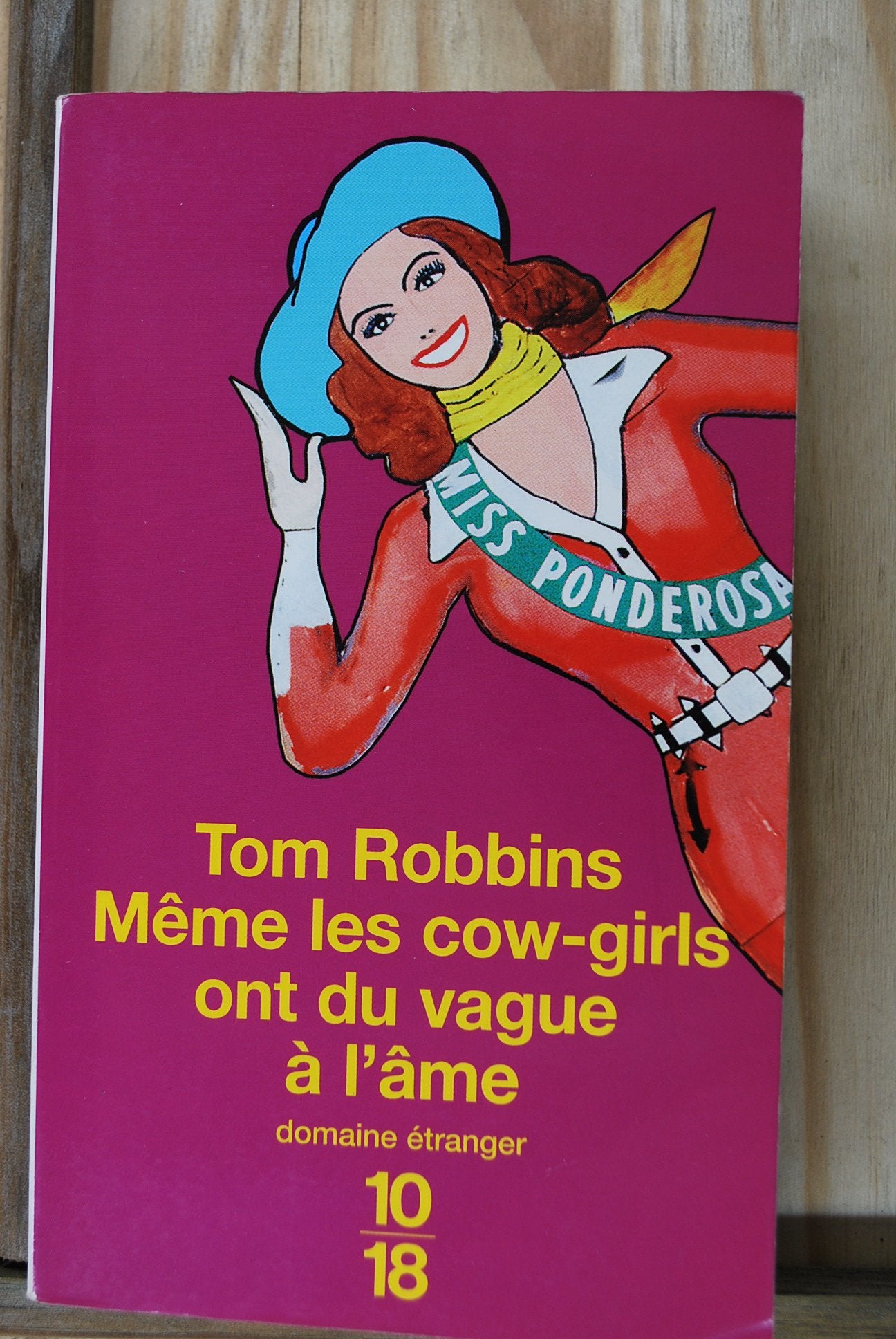 Même les Cow-Girls ont du vague à l'âme 9782264039316