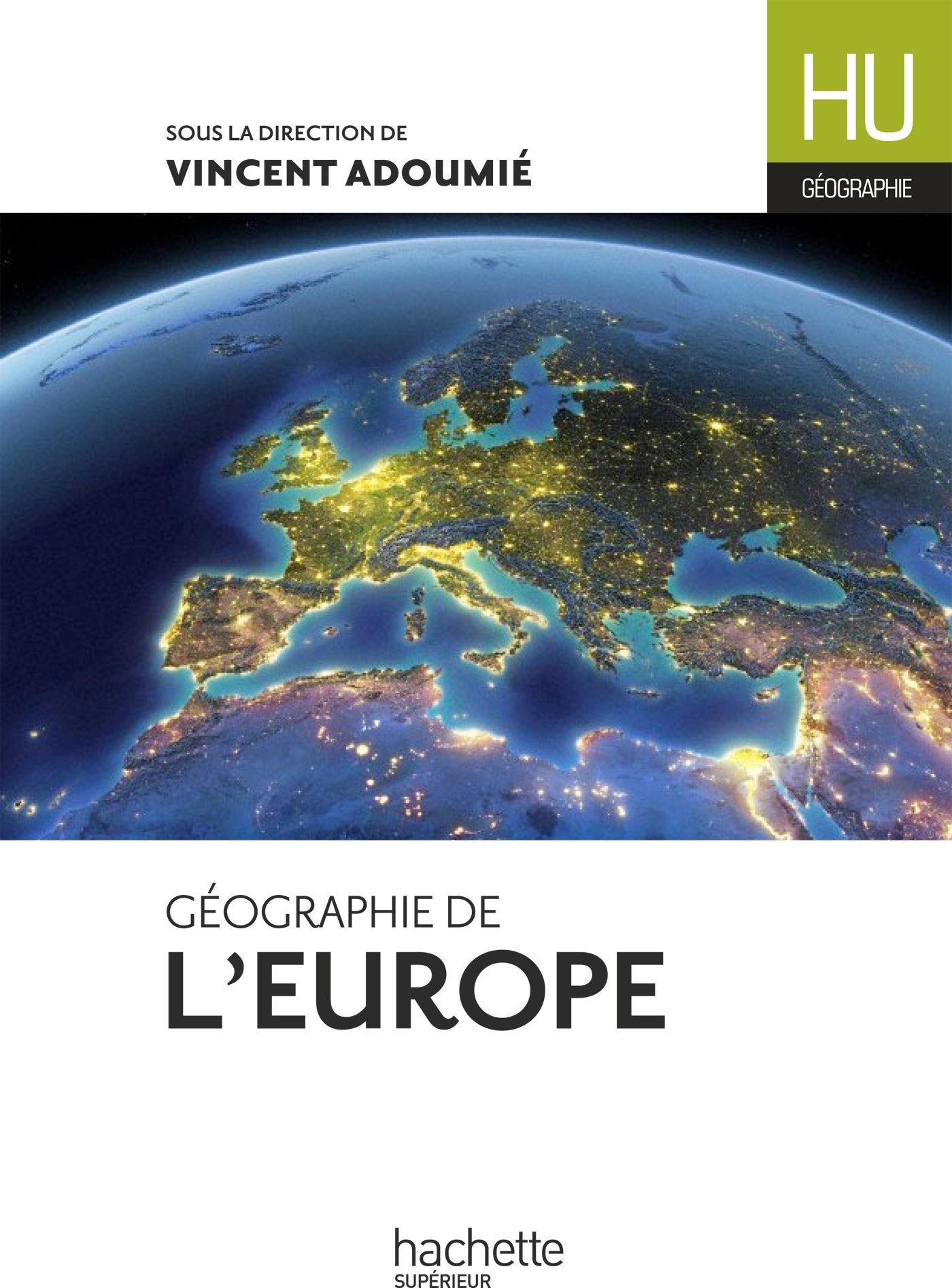 Géographie de l'Europe 9782011401779