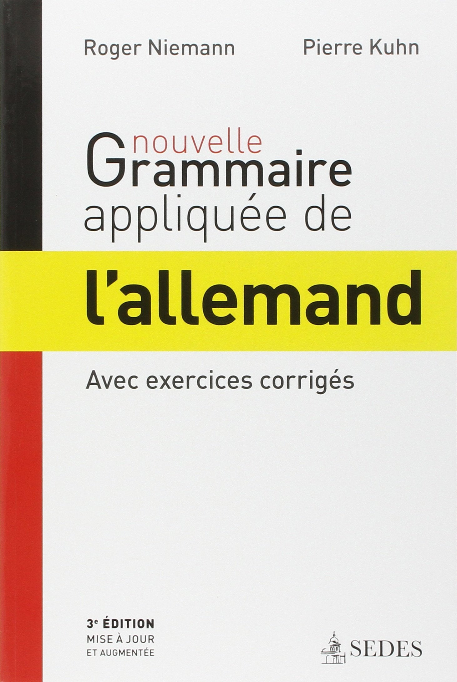 Nouvelle grammaire appliquée de l'allemand avec exercices corrigés 9782718199672