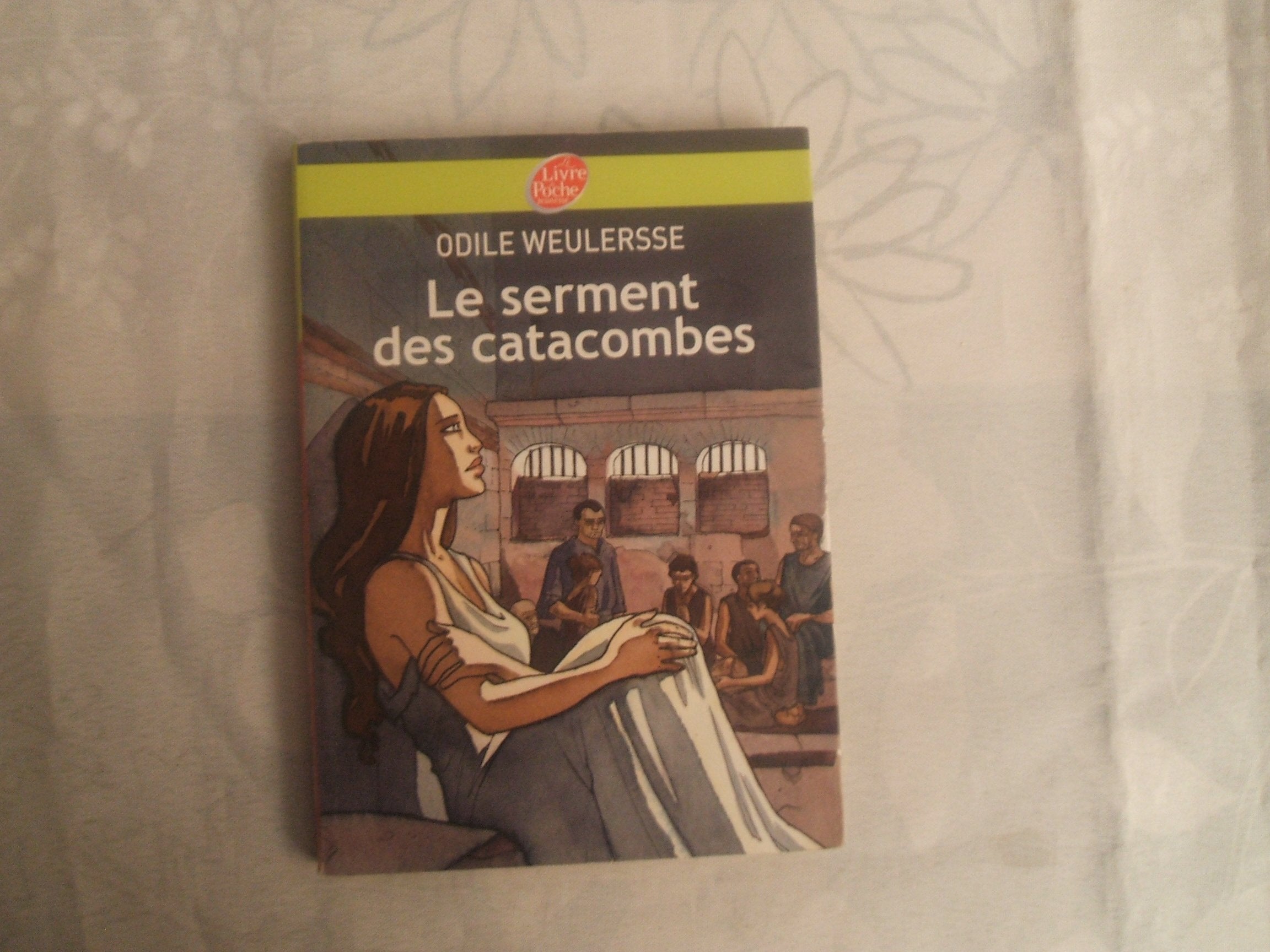 Le serment des catacombes 9782013224345