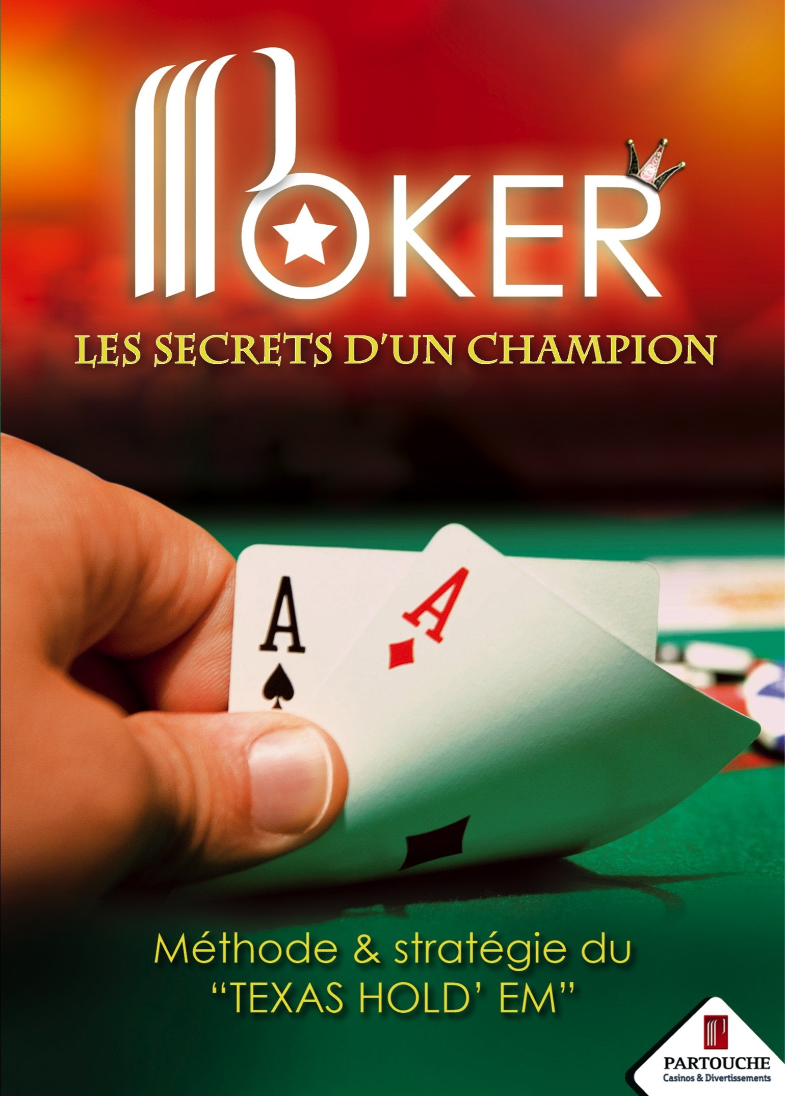 Poker, Les Secrets d'un Champion 3700403586220