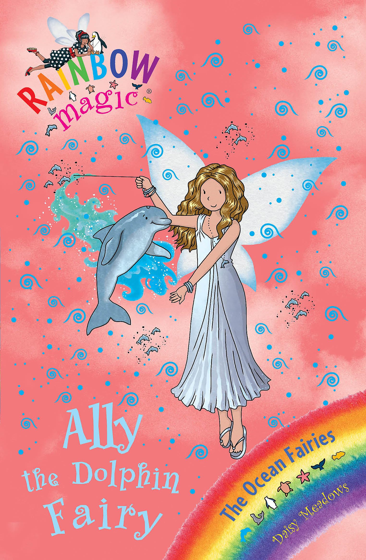 Ally the Dolphin Fairy: The Ocean Fairies Book 1 9781408308158