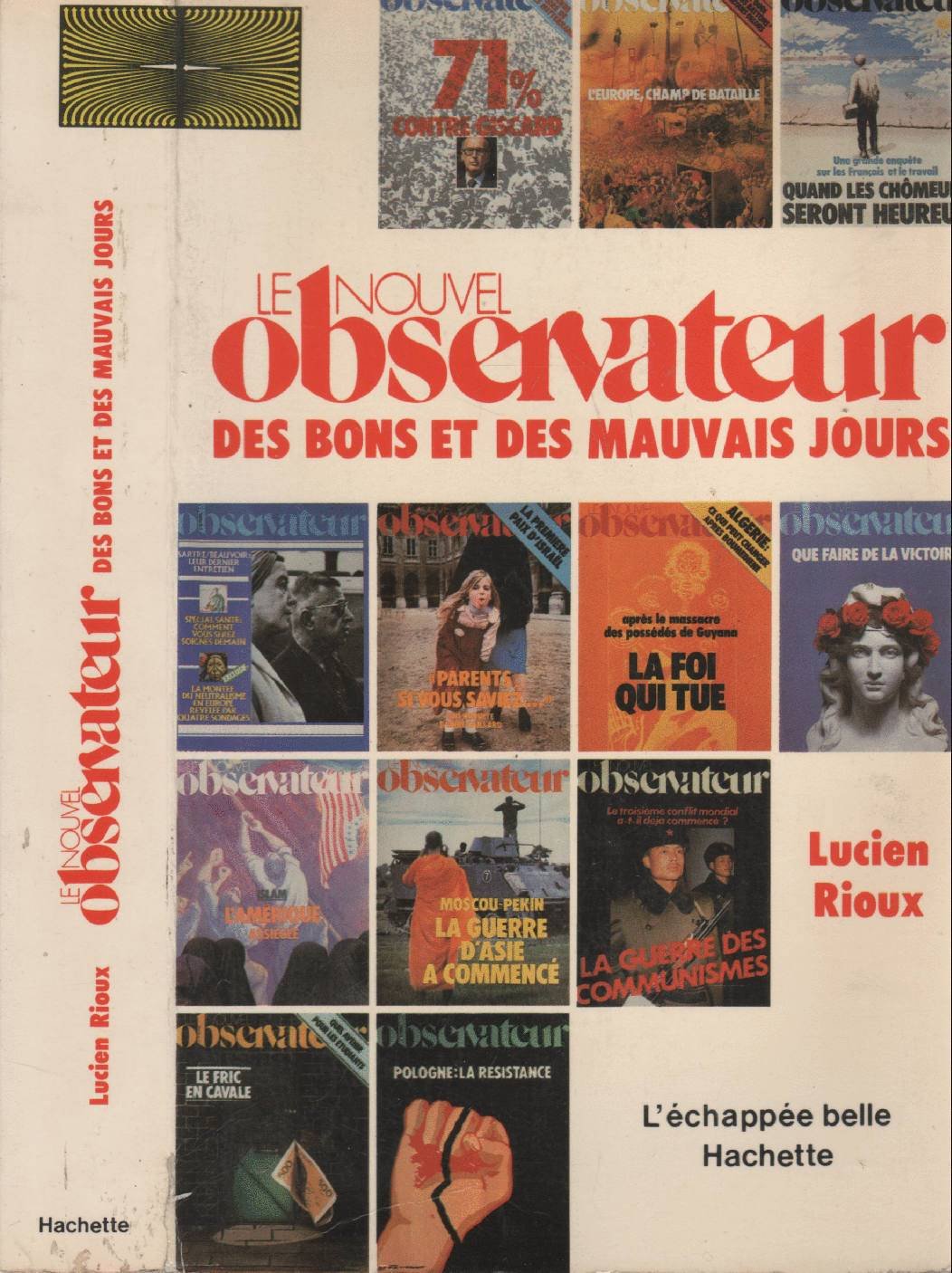 Le Nouvel Observateur Des Bons Et Des Mauvais Jours 9782010083488