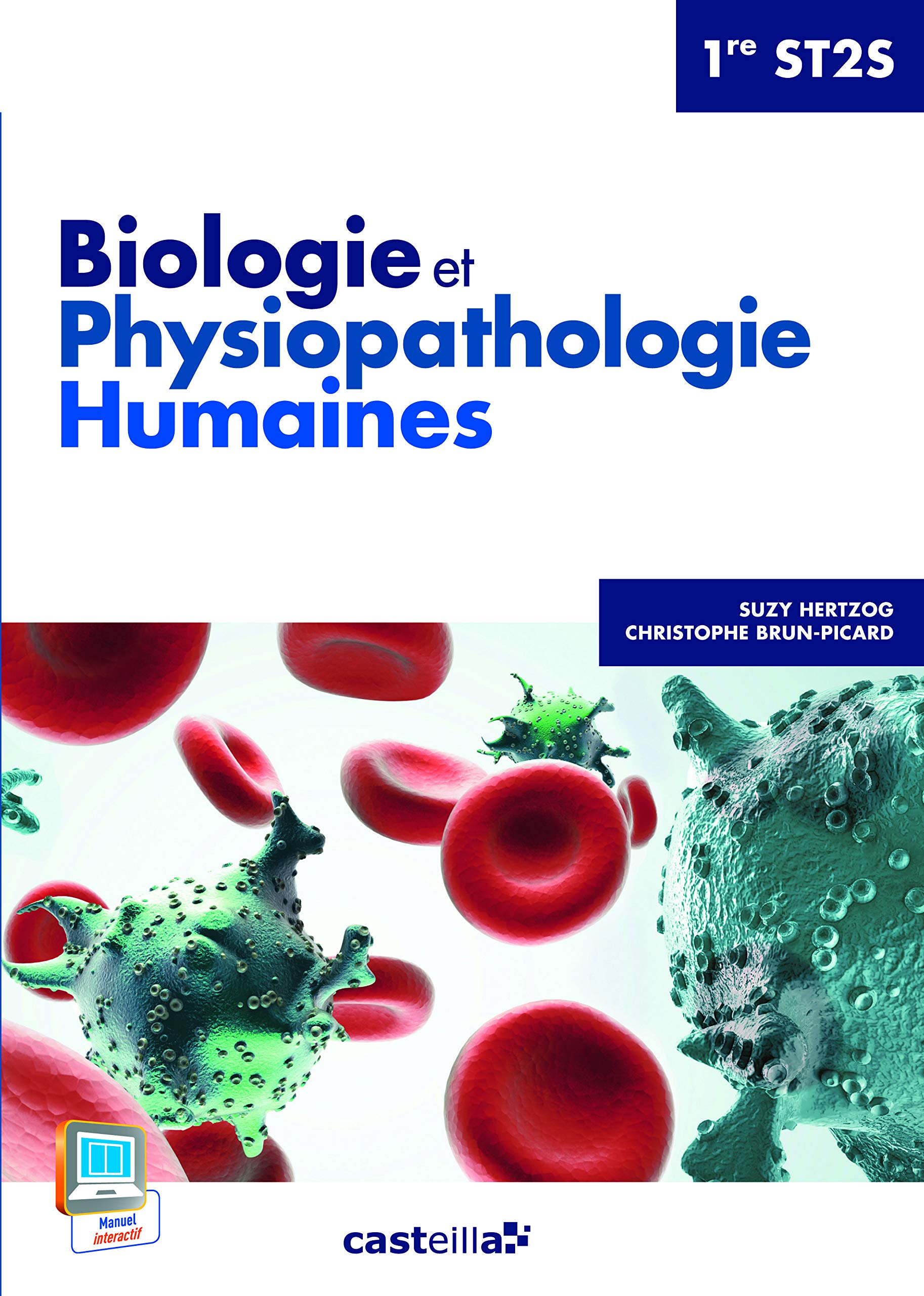 Biologie et Physiopathologie Humaines - 1re ST2S (2014) - Pochette élève 9782206300375