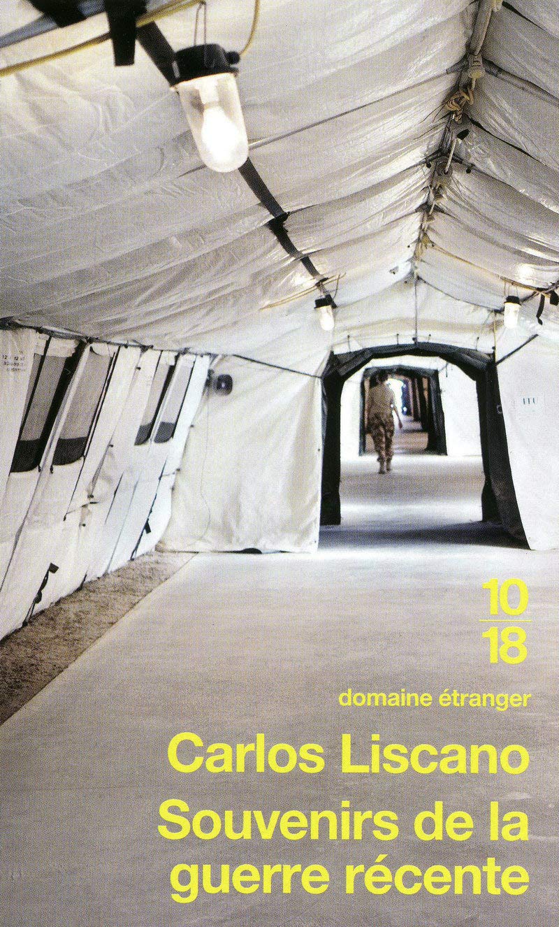 Souvenirs de la guerre récente 9782264046864