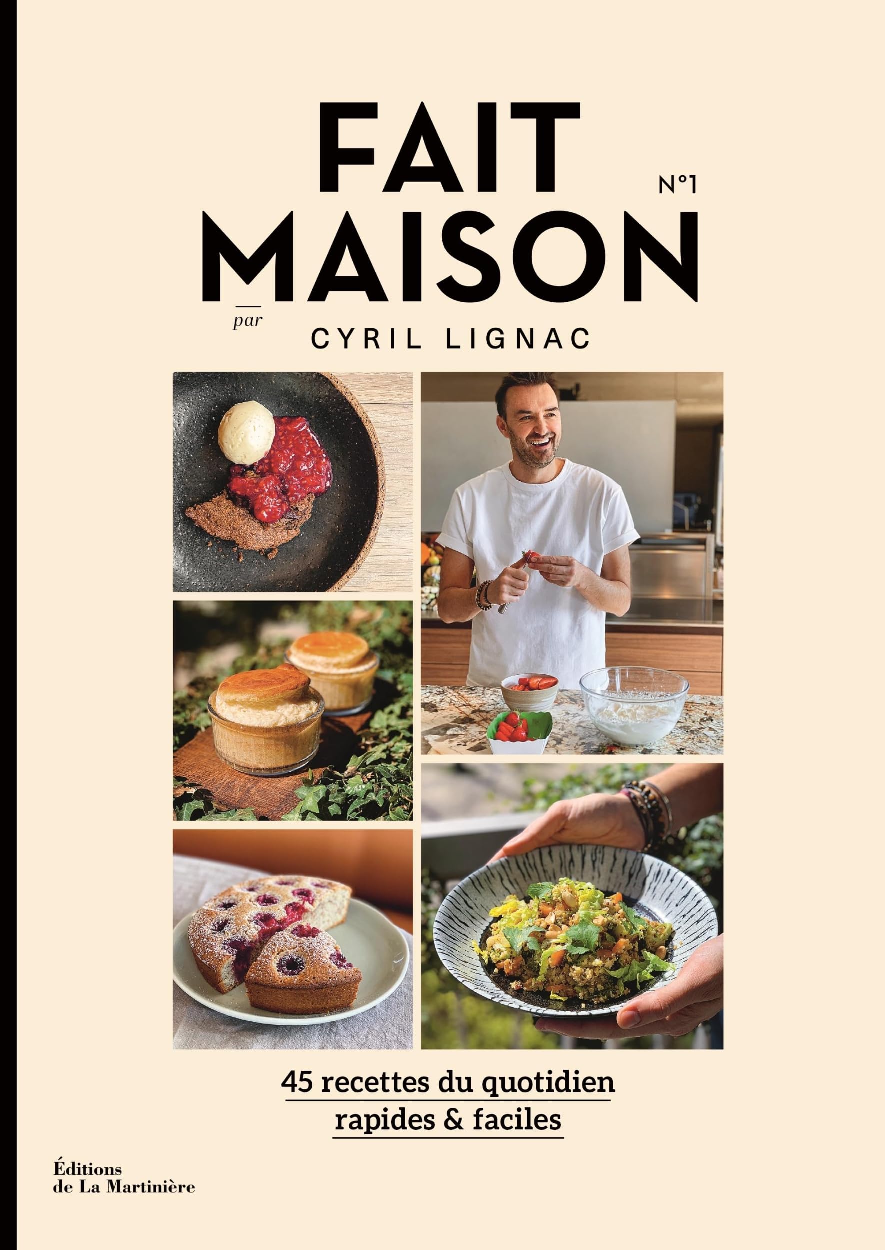 Fait Maison n°1: par Cyril Lignac 9782732496160