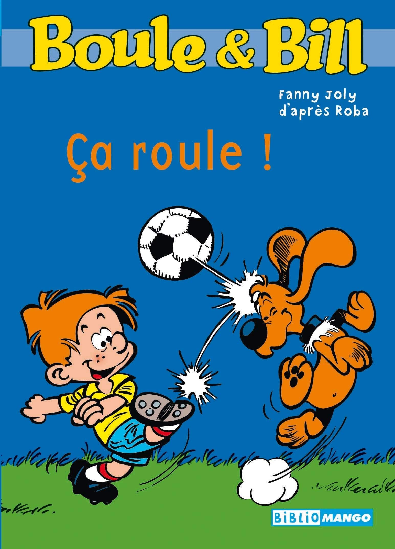 BOULE & BILL CA ROULE ! 9782740419885