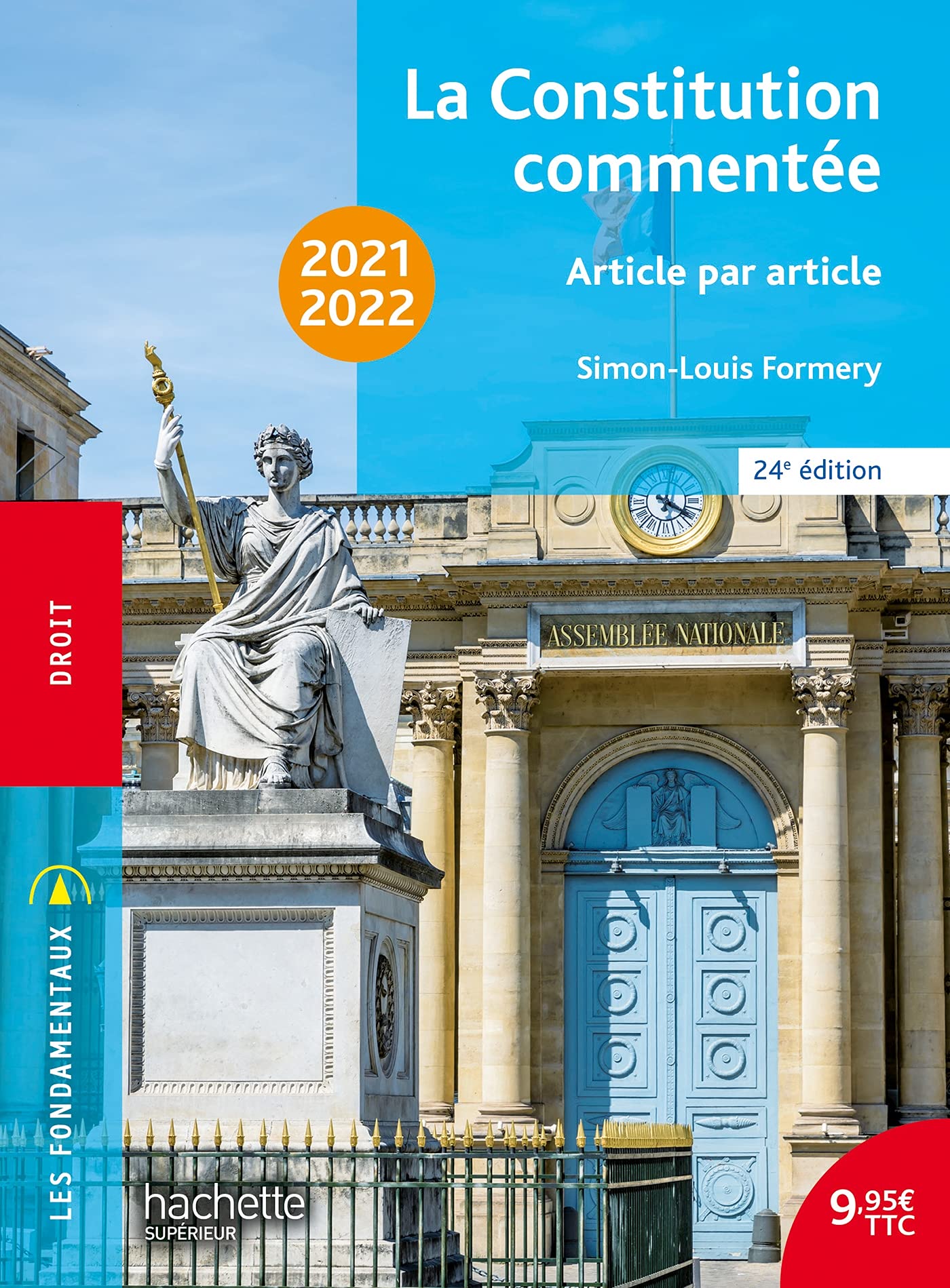 Fondamentaux - La Constitution commentée 2021-2022 9782017117889