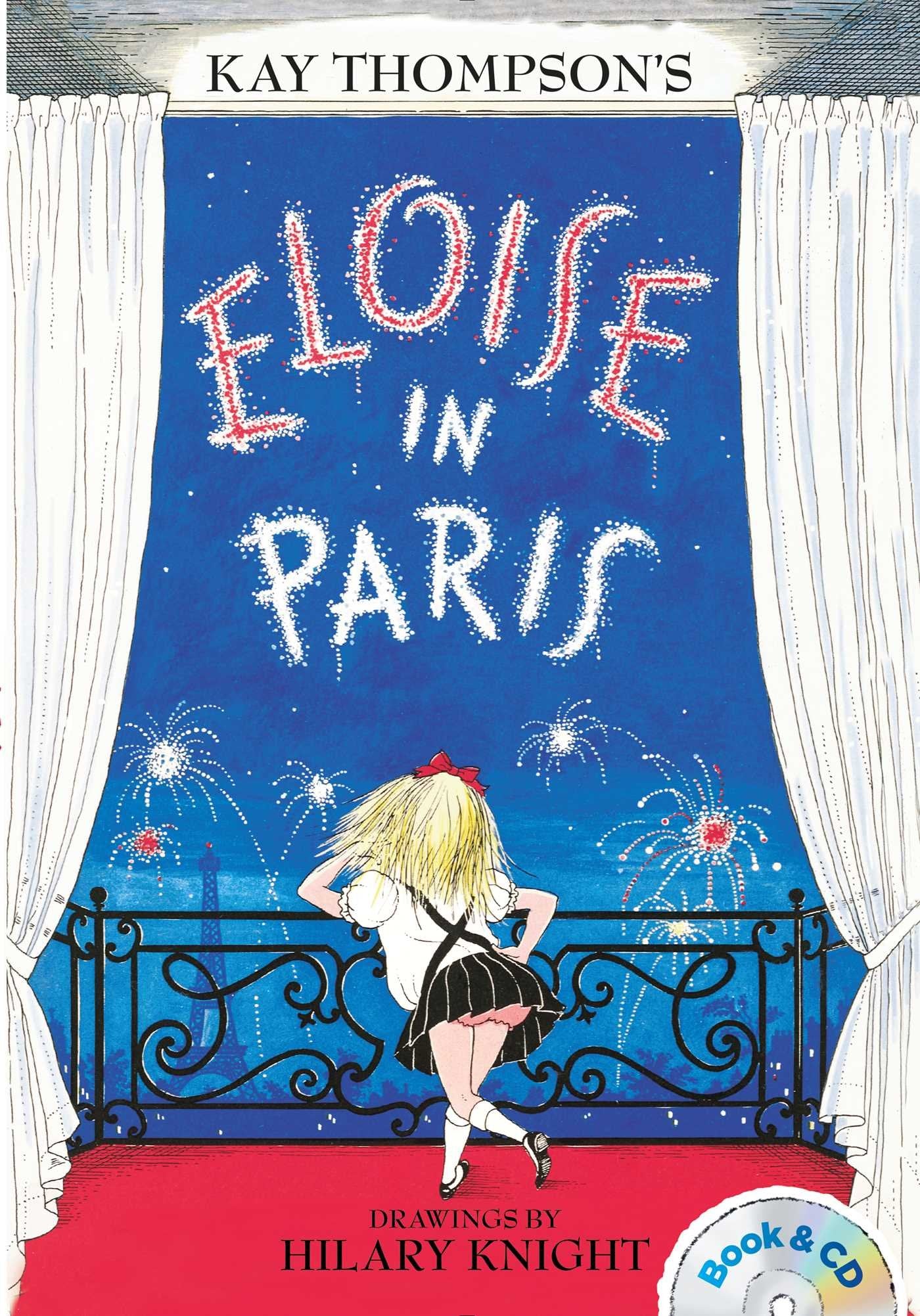 Eloise in Paris: Book & CD 9781481451567